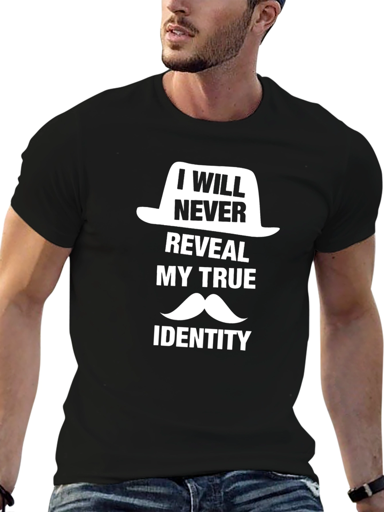 I Will Never Reveal My True Identity T-Shirt