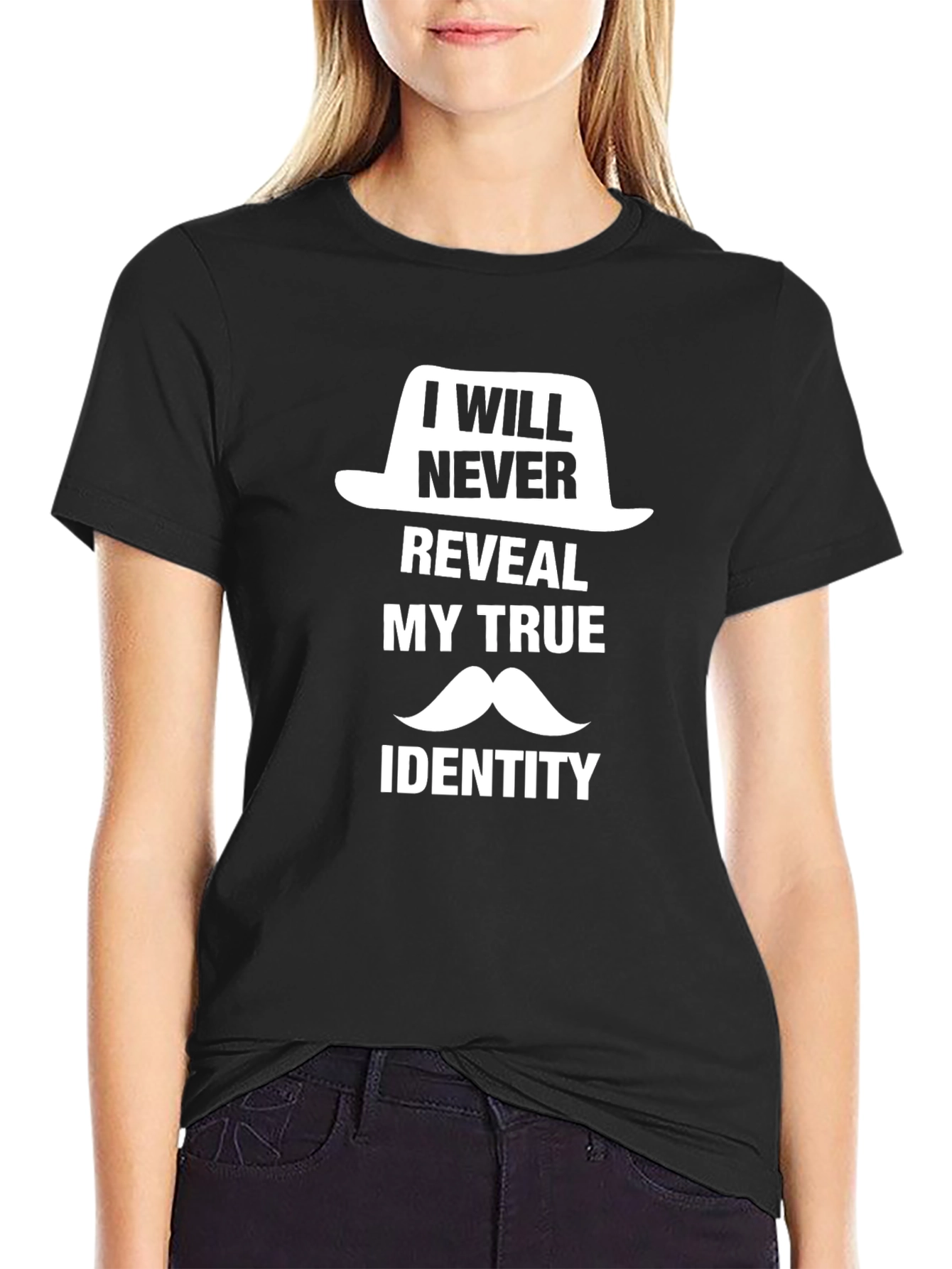 I Will Never Reveal My True Identity T-Shirt