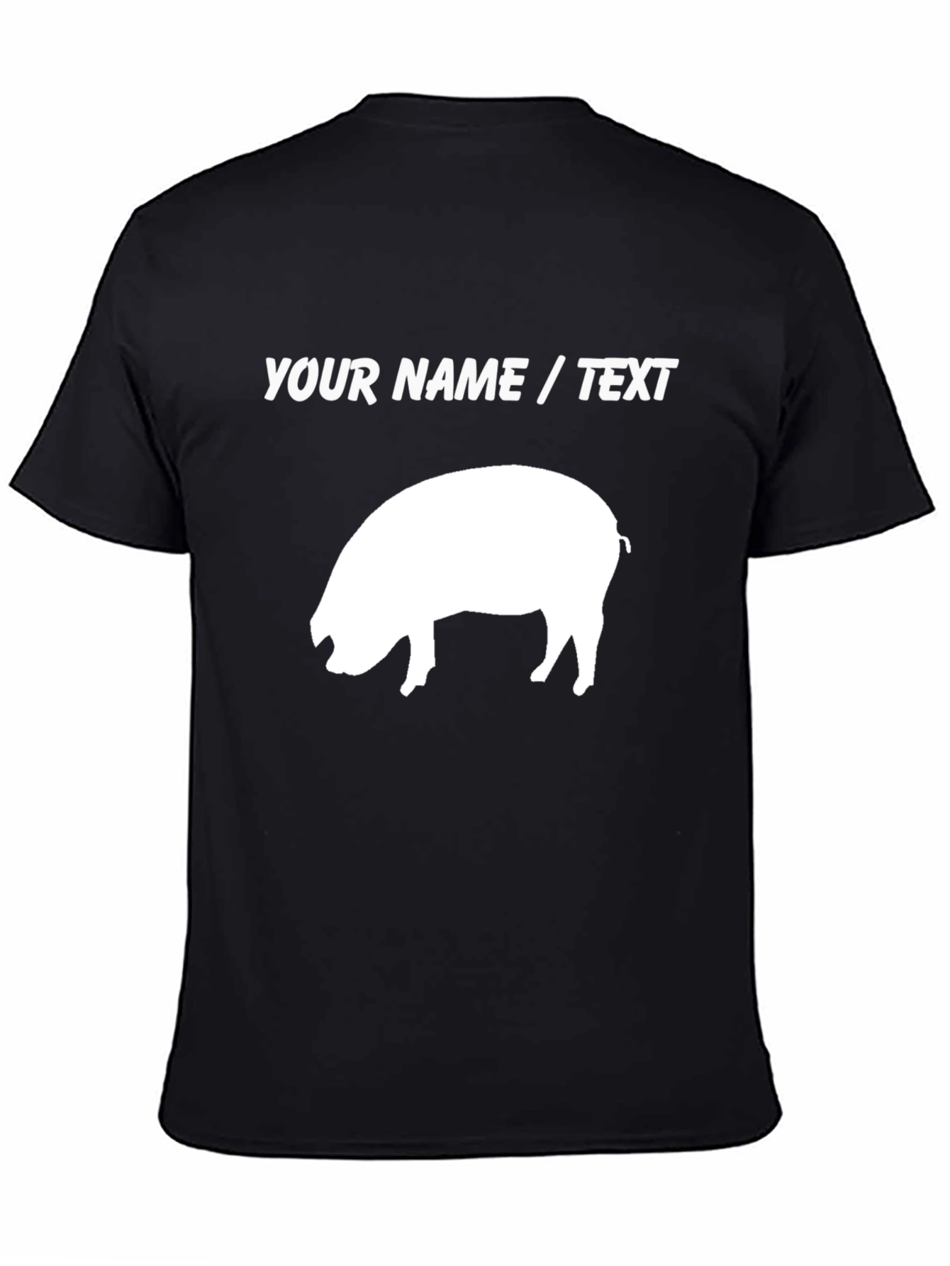 Custom Pig Graphic T-Shirt - Add Your Text!