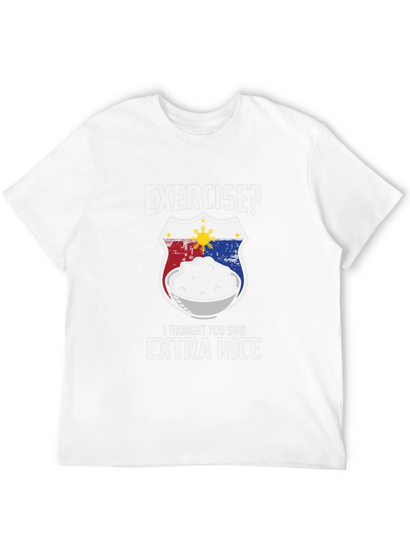 Exercise? Extra Rice T-Shirt - Funny Filipino Foodie Tee
