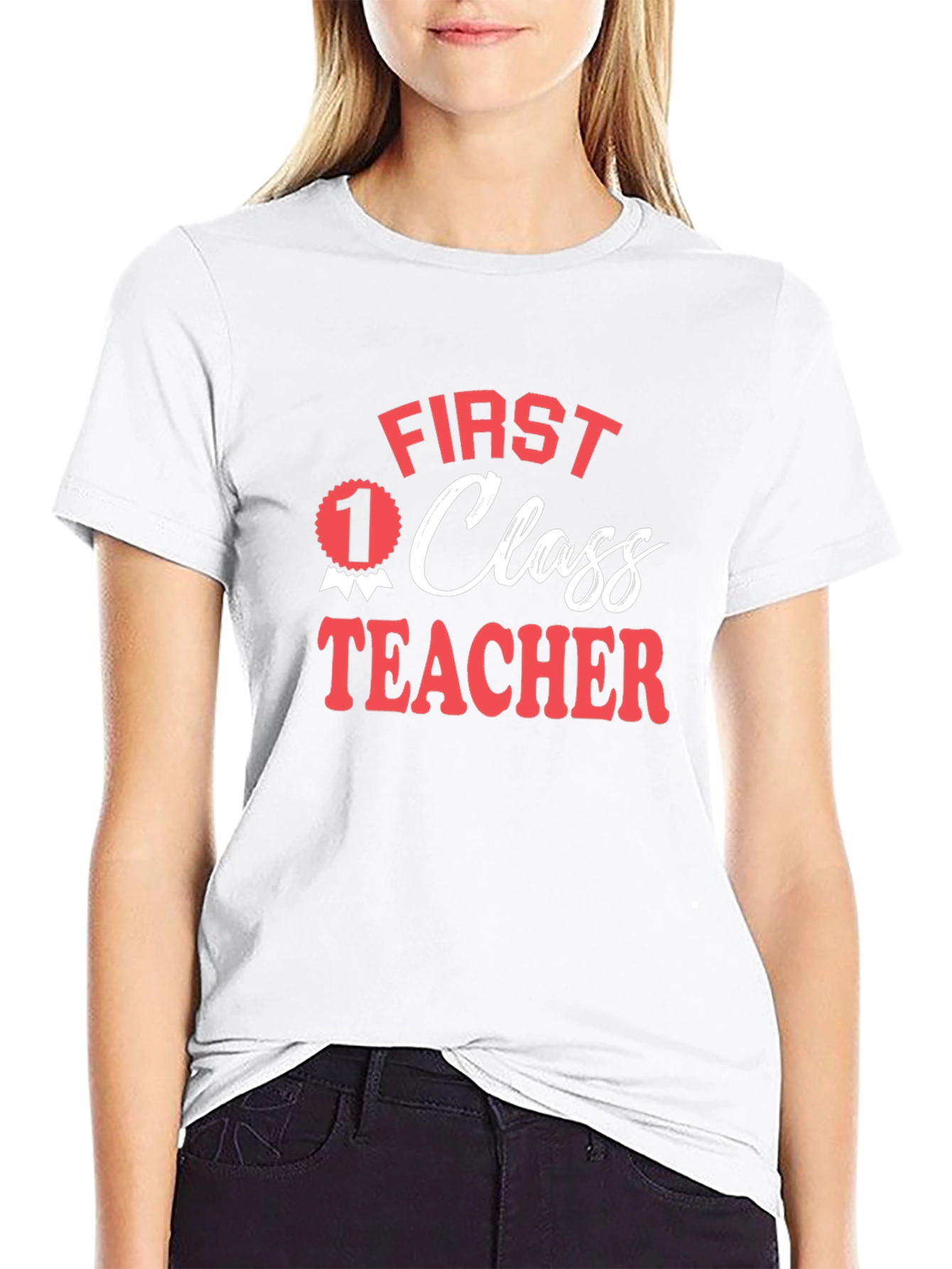 First Class Teacher Graphic Tee