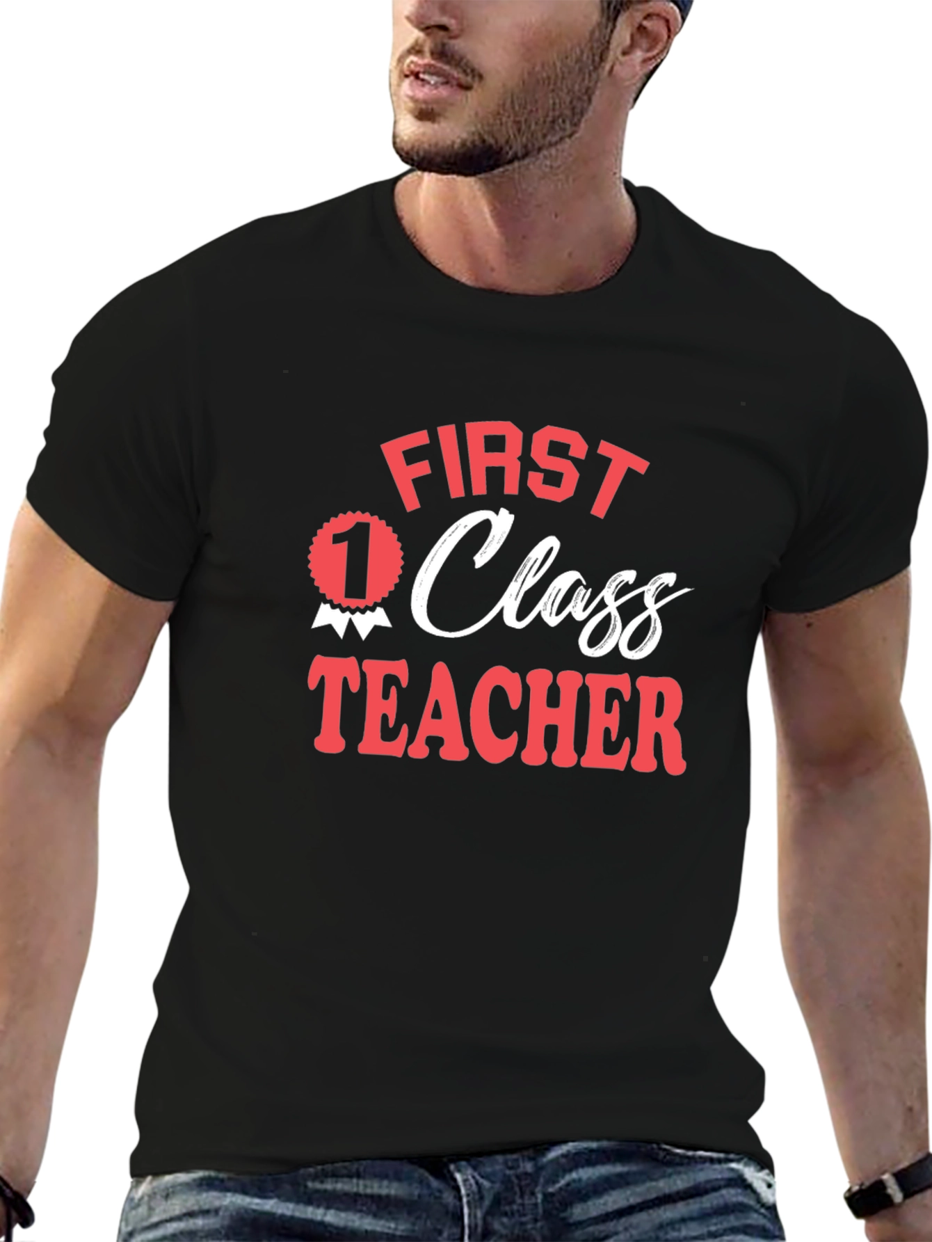First Class Teacher Graphic Tee