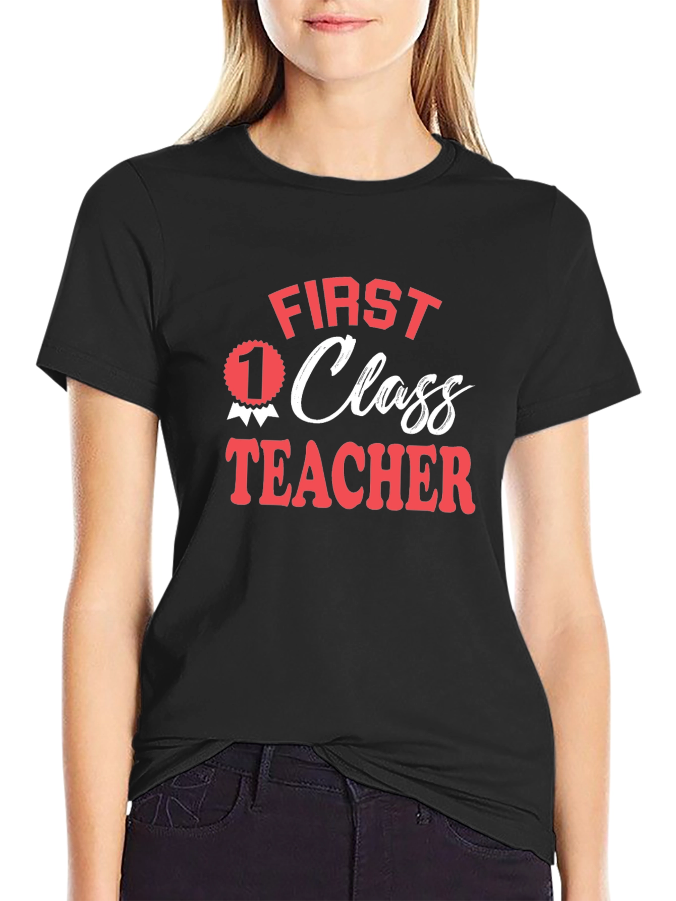 First Class Teacher Graphic Tee