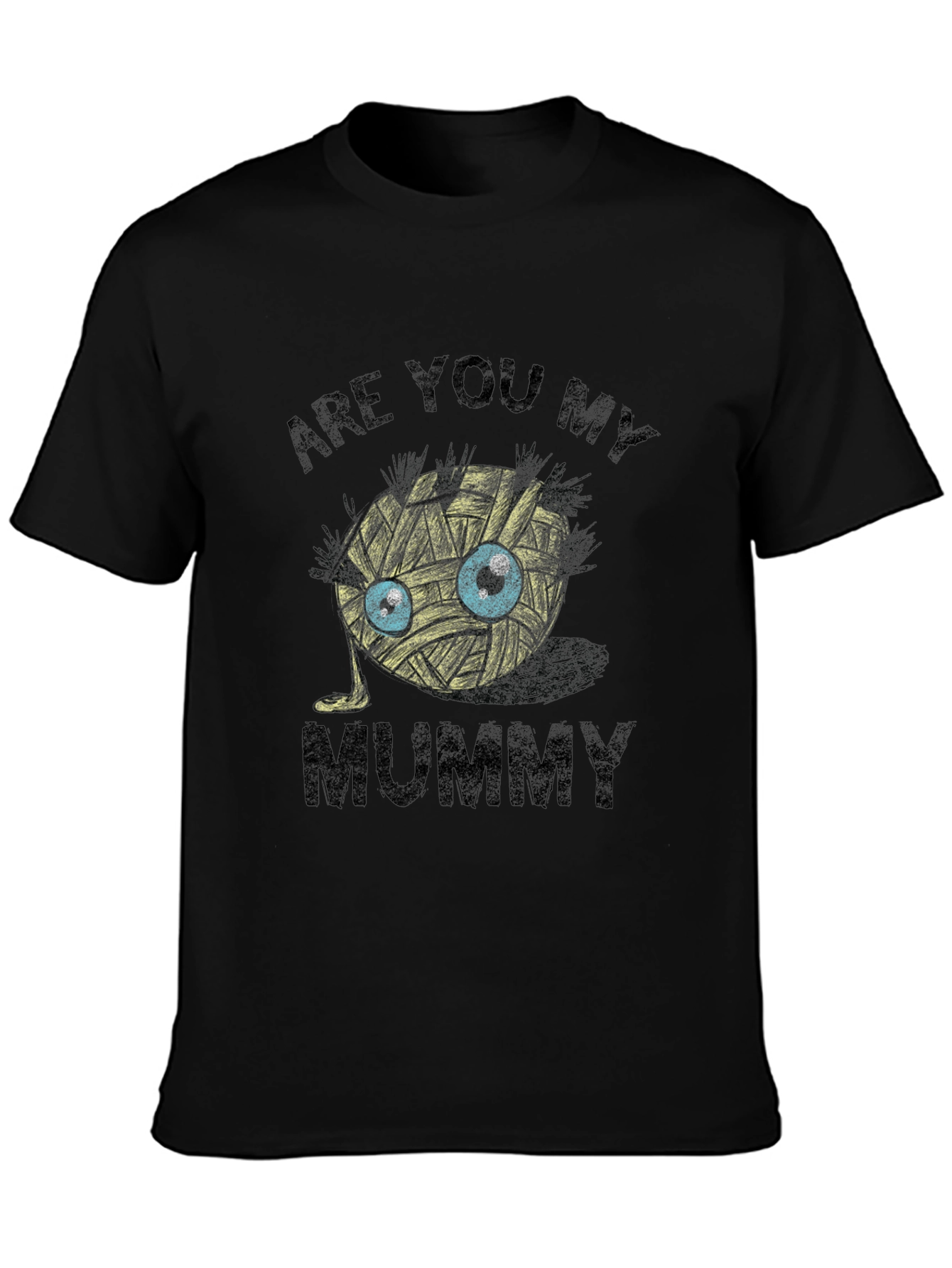 Are You My Mummy T-Shirt