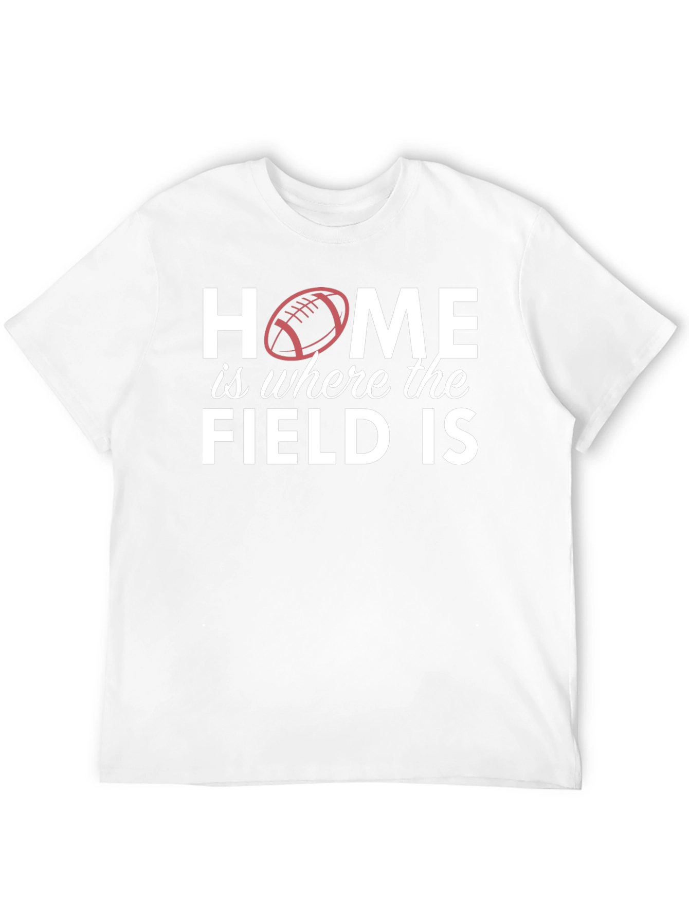 Home is Where the Field is T-Shirt
