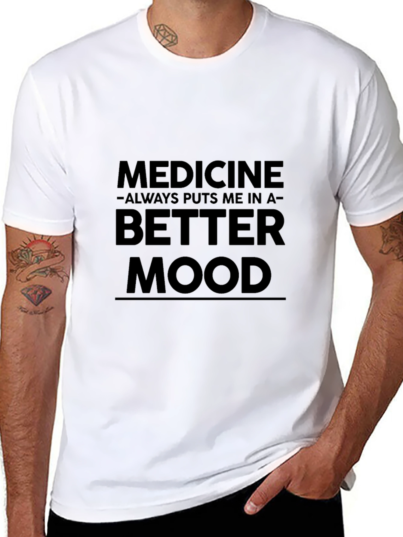 Medicine Puts Me in a Better Mood Funny T-Shirt