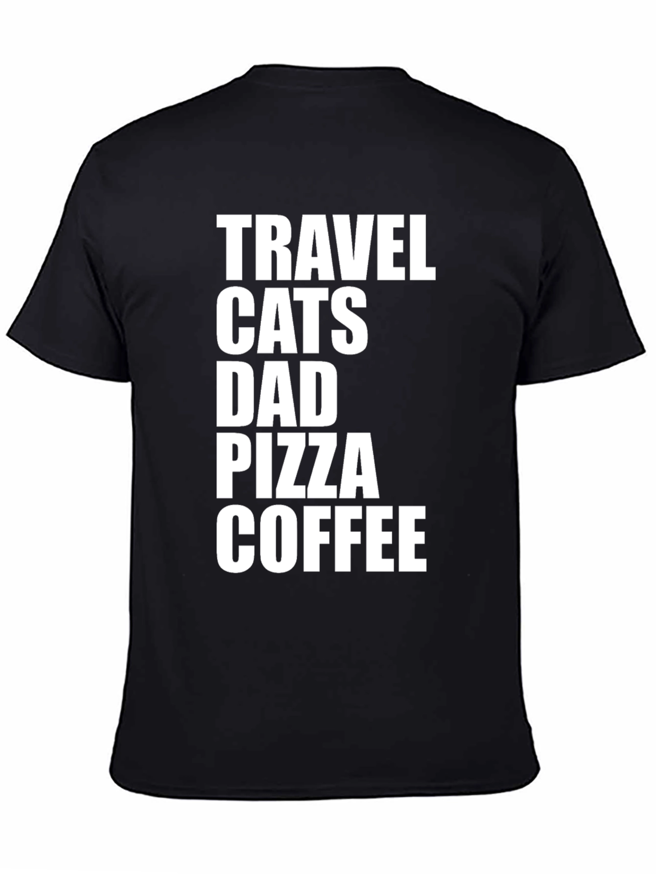 Travel Cats Dad Pizza Coffee Graphic Tee