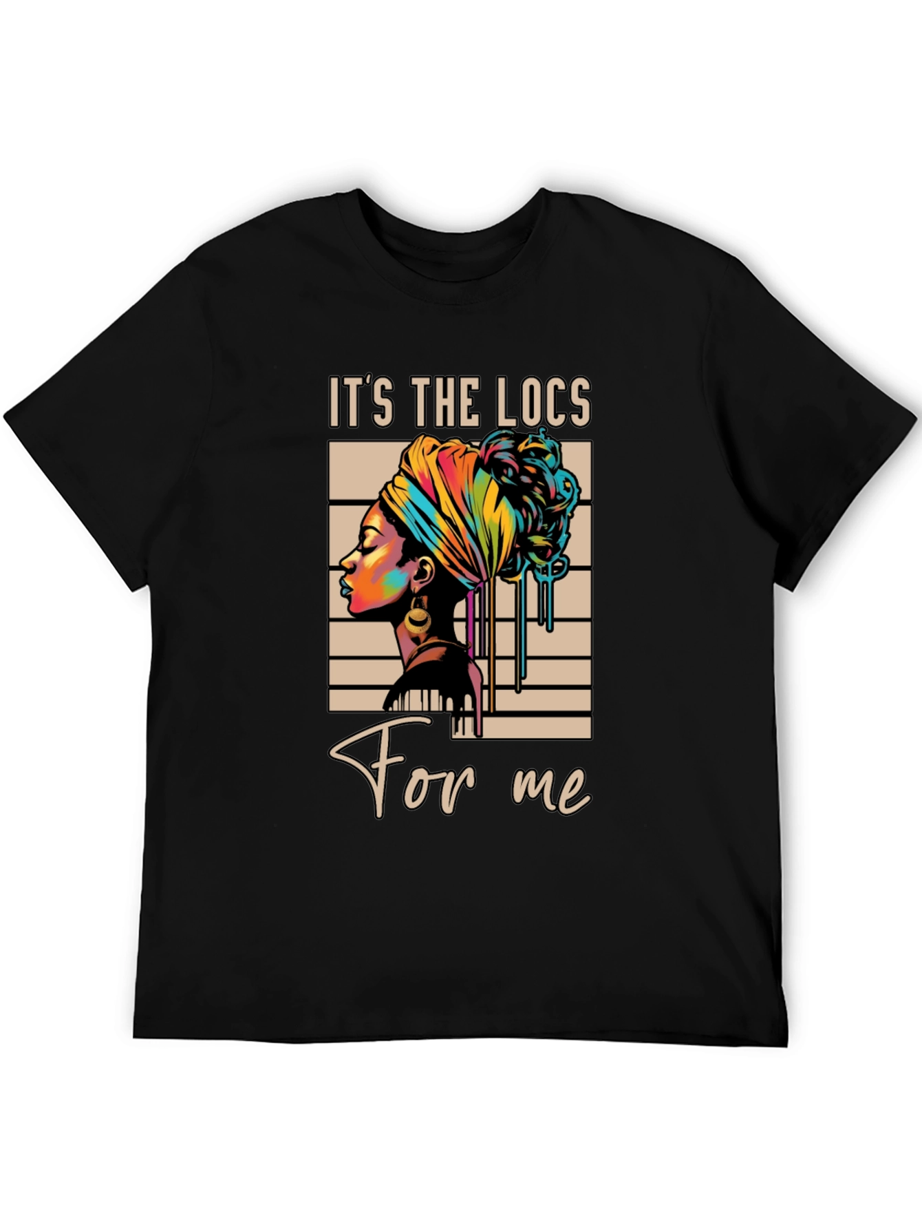 Its the Locs For Me Graphic Tee
