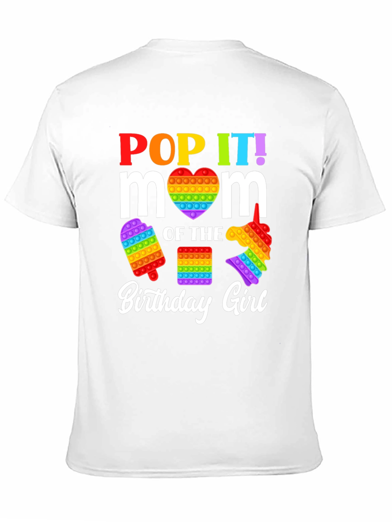 Pop It Mom Birthday Girl T-Shirt