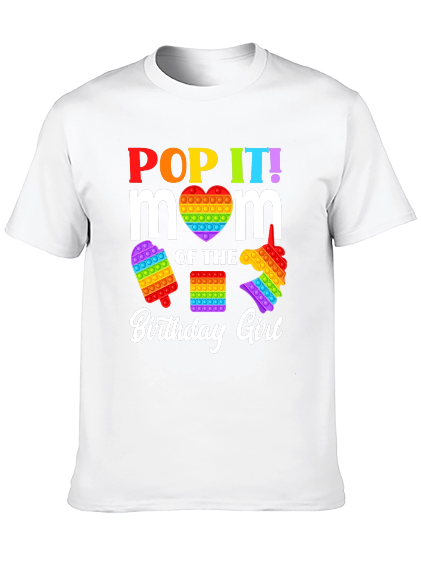 Pop It Mom Birthday Girl T-Shirt