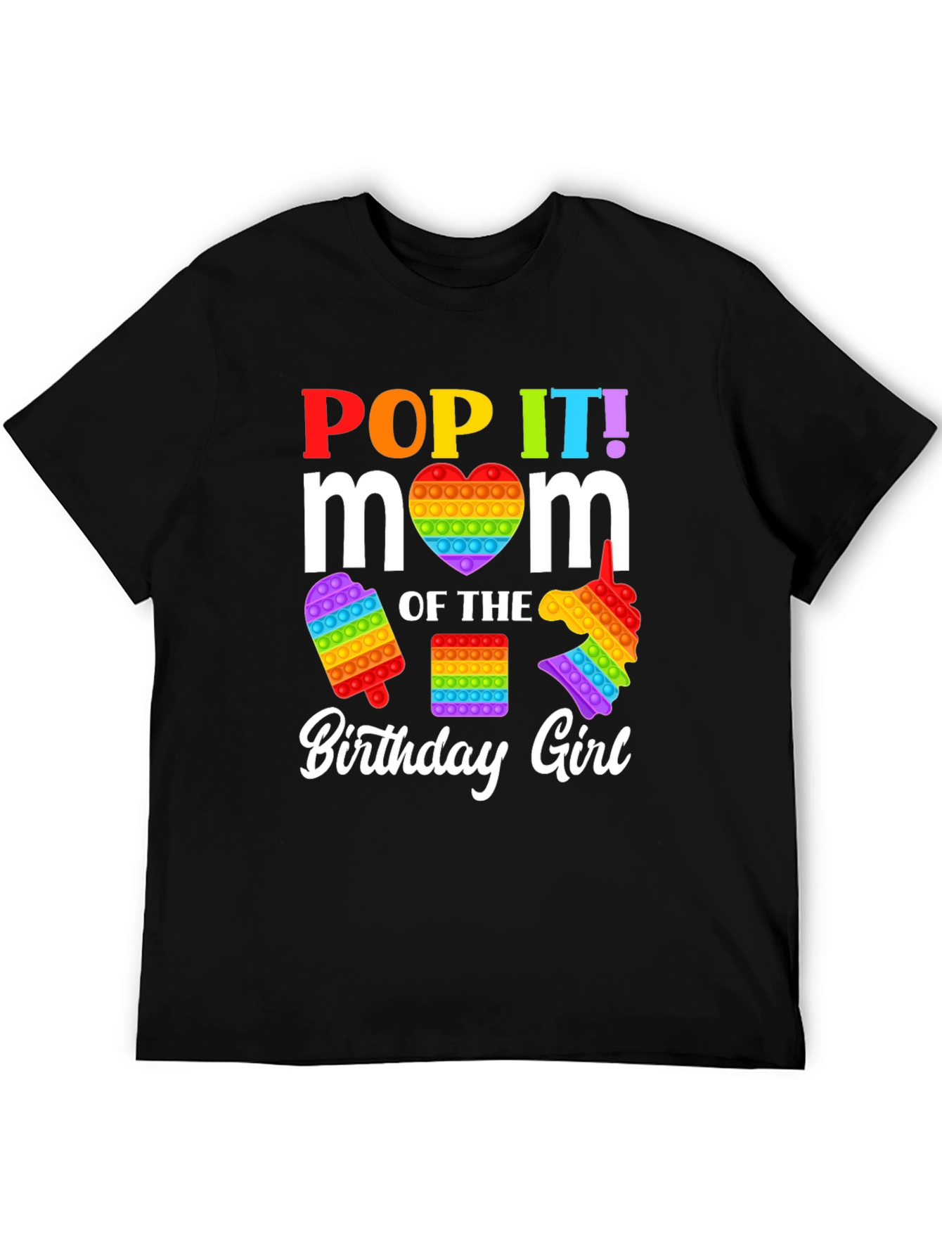 Pop It Mom Birthday Girl T-Shirt