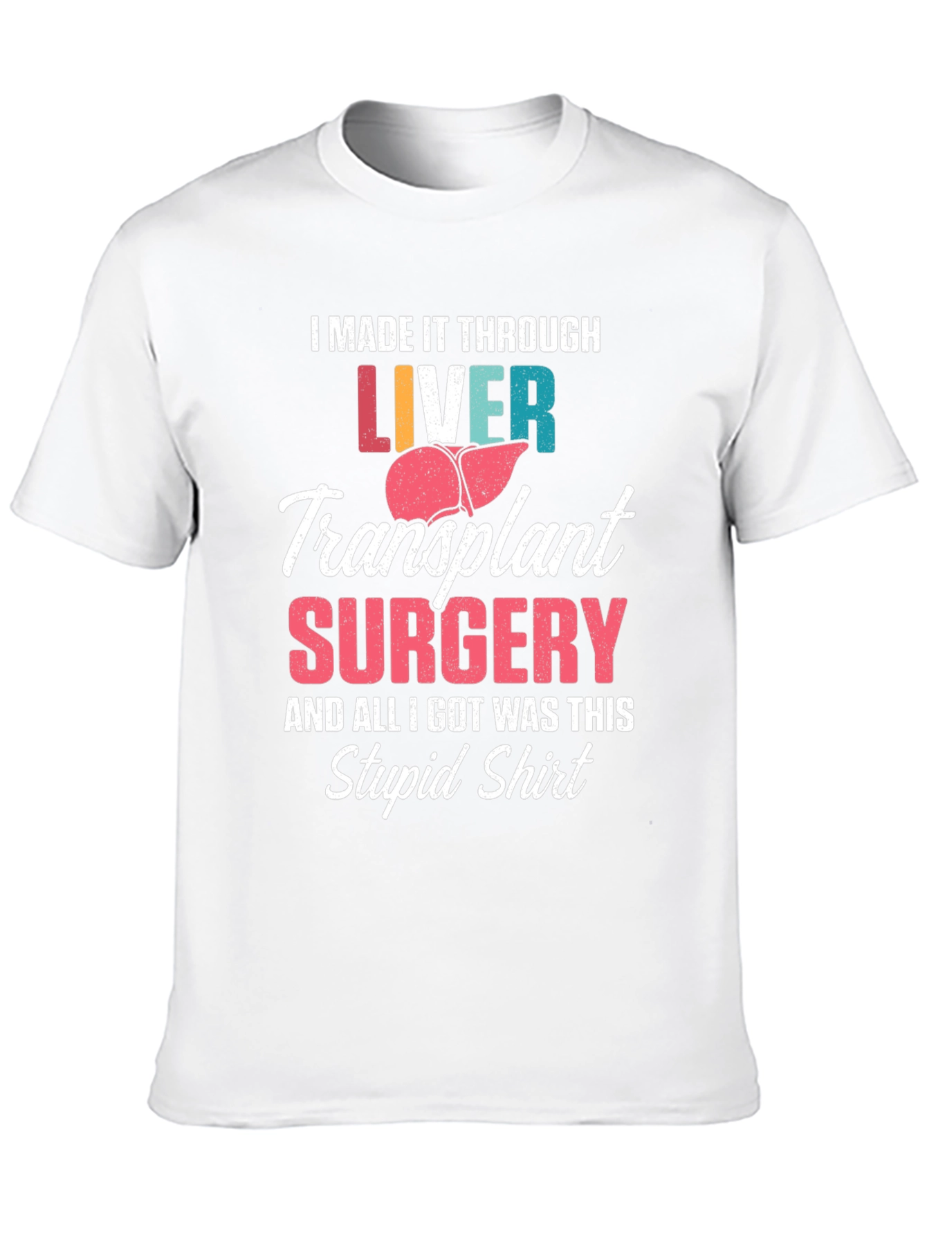 Liver Transplant Survivor T-Shirt