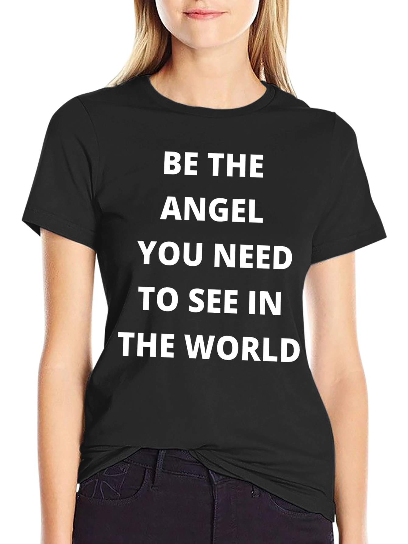 Be the Angel T-Shirt - Inspirational Tee