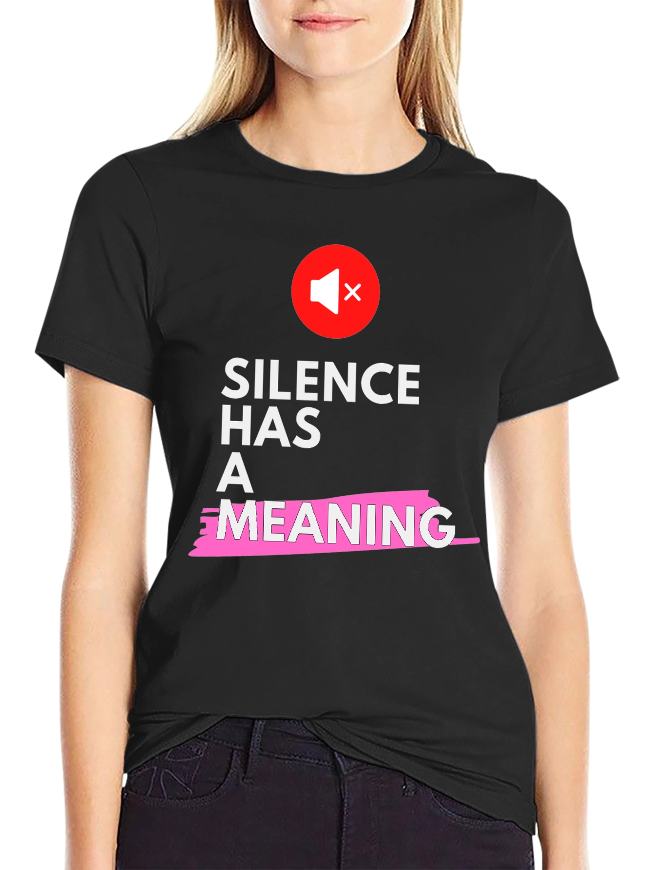 Silence Has A Meaning Graphic Tee