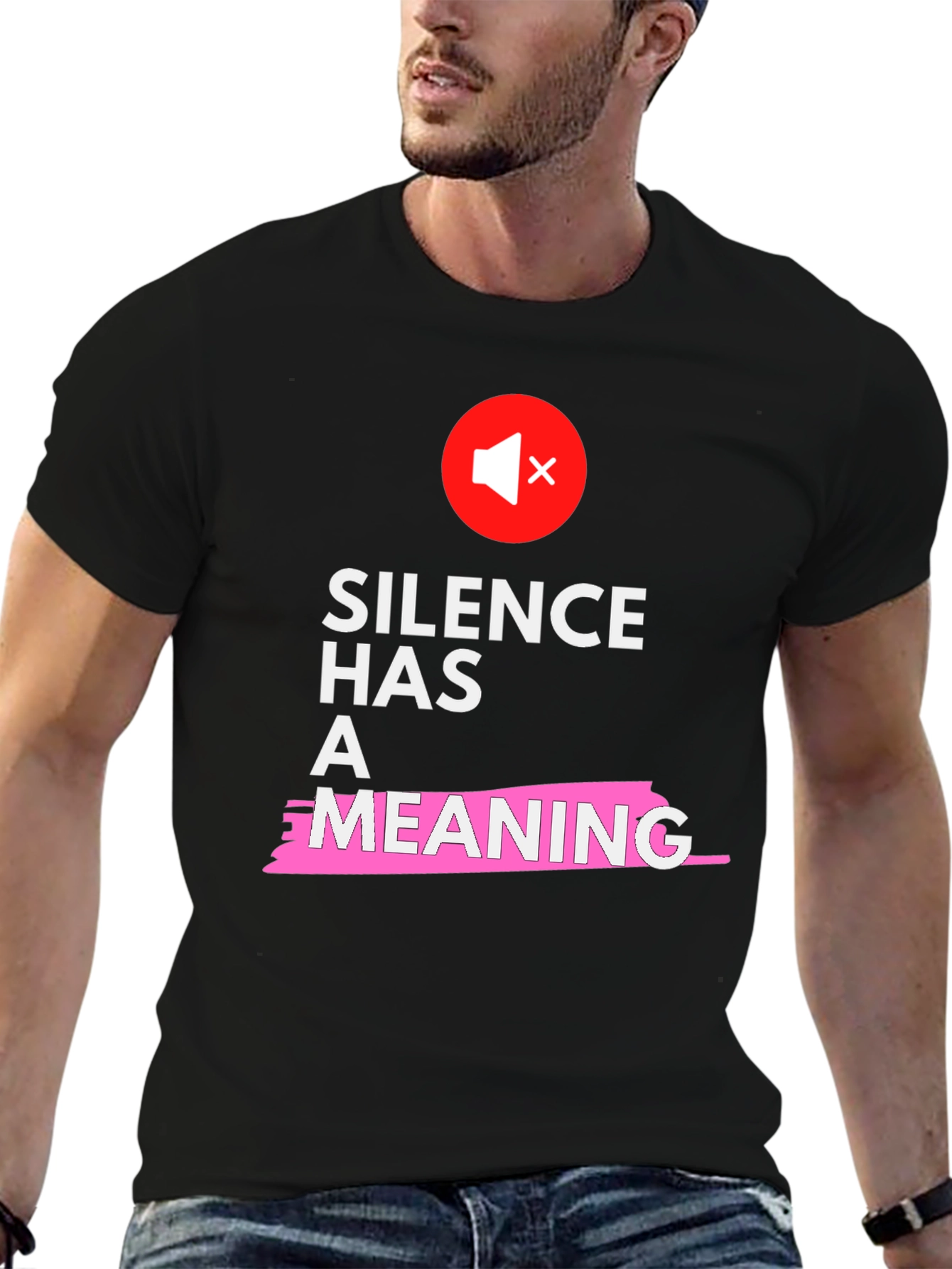 Silence Has A Meaning Graphic Tee