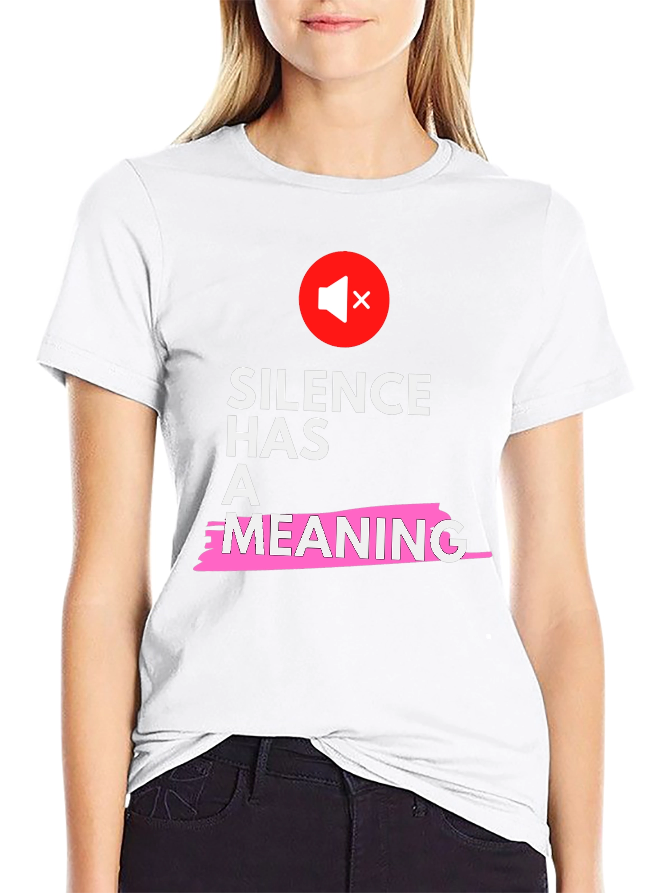 Silence Has A Meaning Graphic Tee