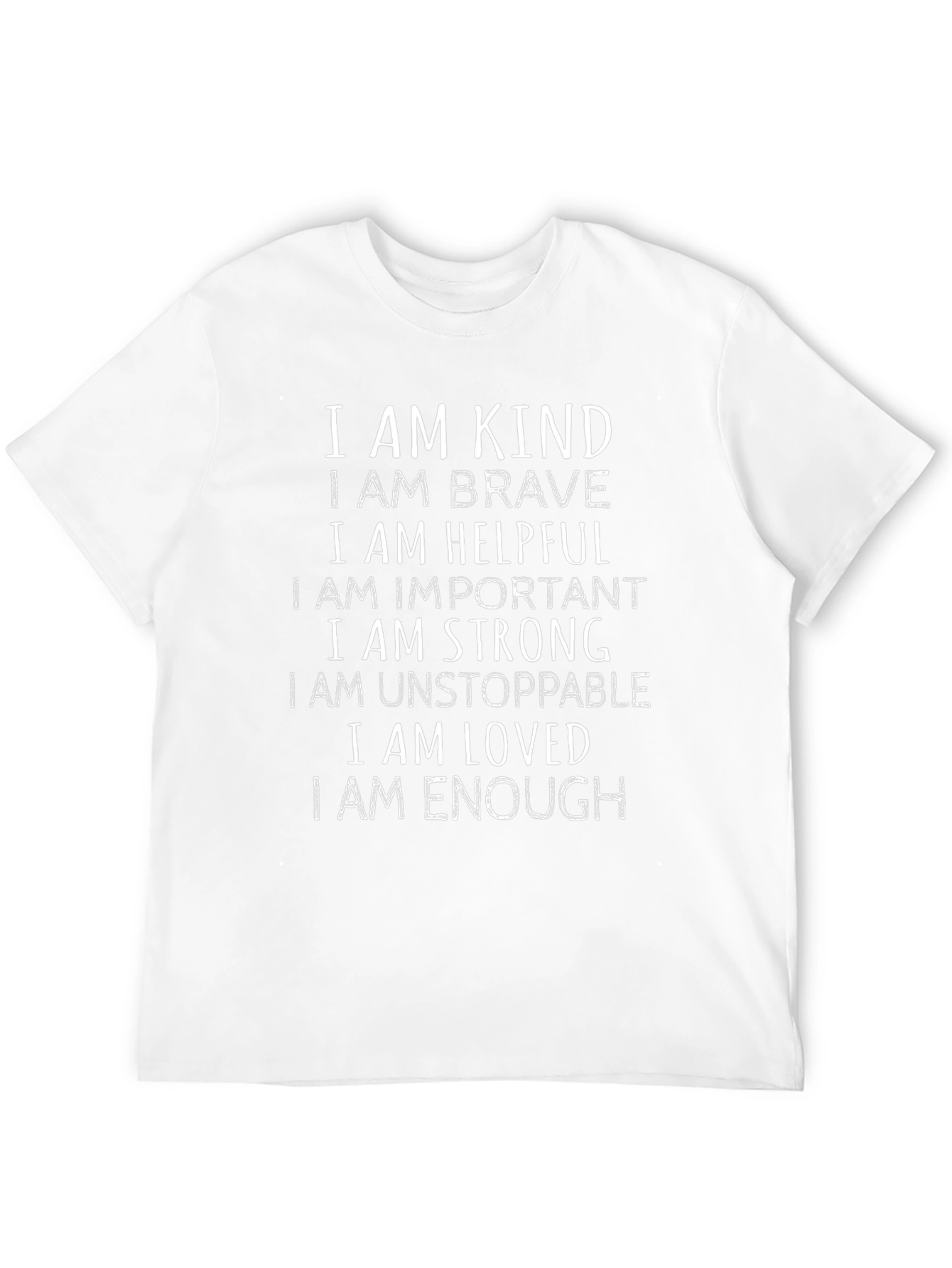 Affirmation T-Shirt: Kind Brave Helpful Strong Loved
