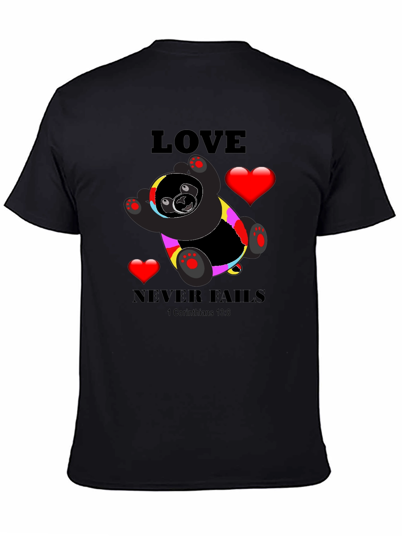 Love Never Fails Black T-Shirt