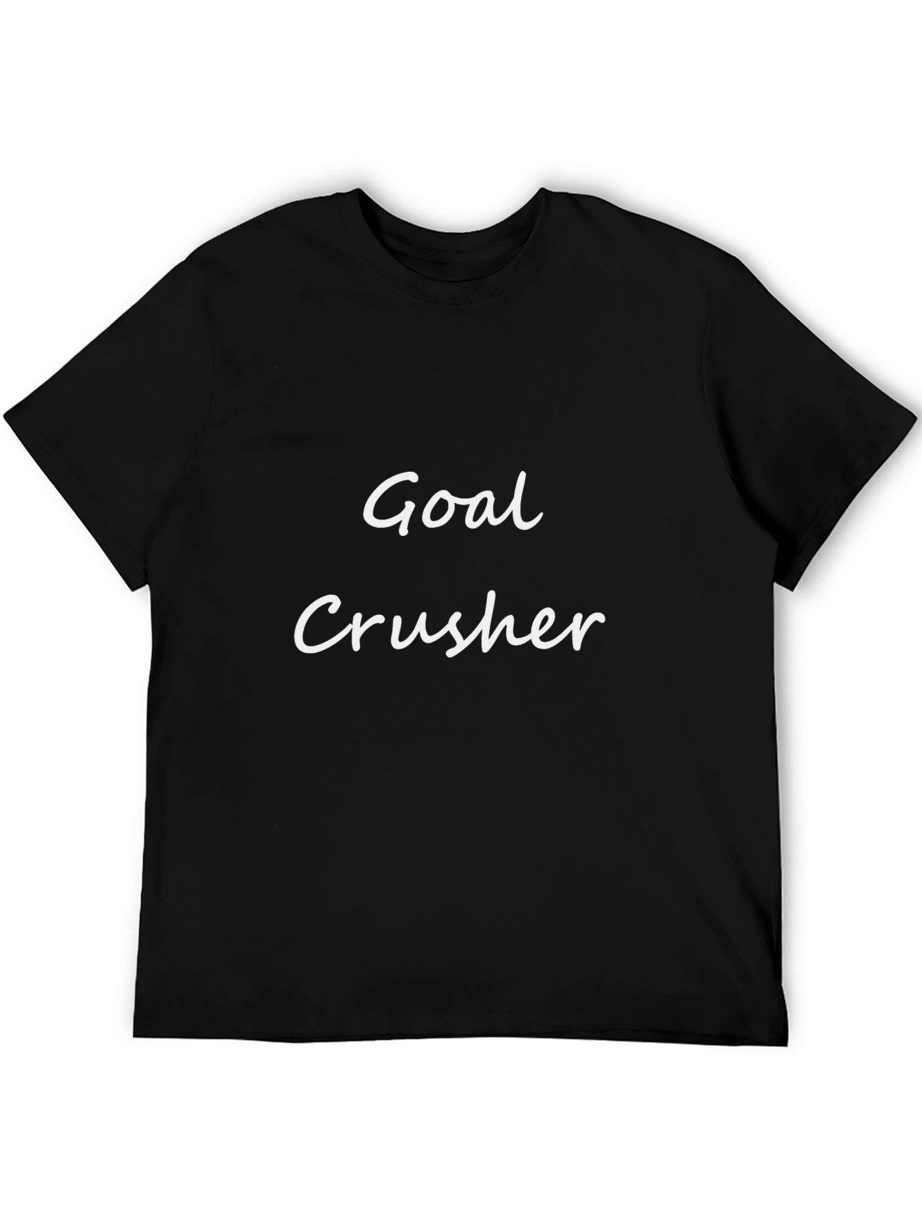 Goal Crusher Black T-Shirt - Motivational Tee
