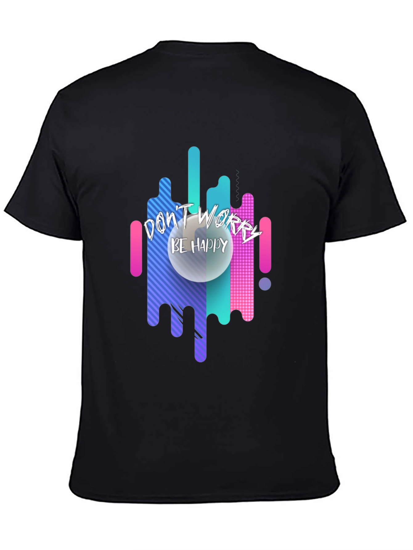 Dont Worry Be Happy Graphic Tee