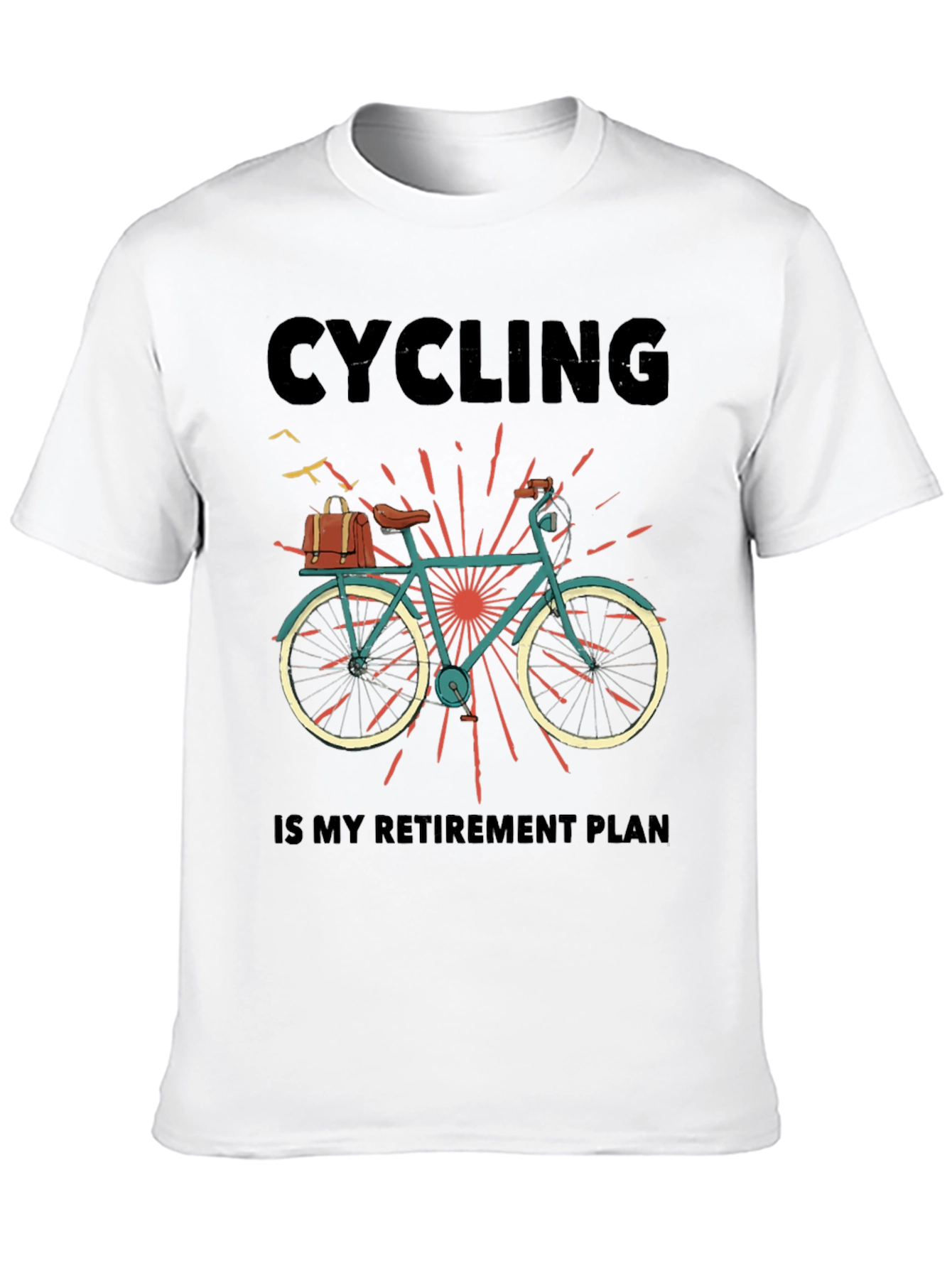 Cycling Retirement Plan Graphic T-Shirt