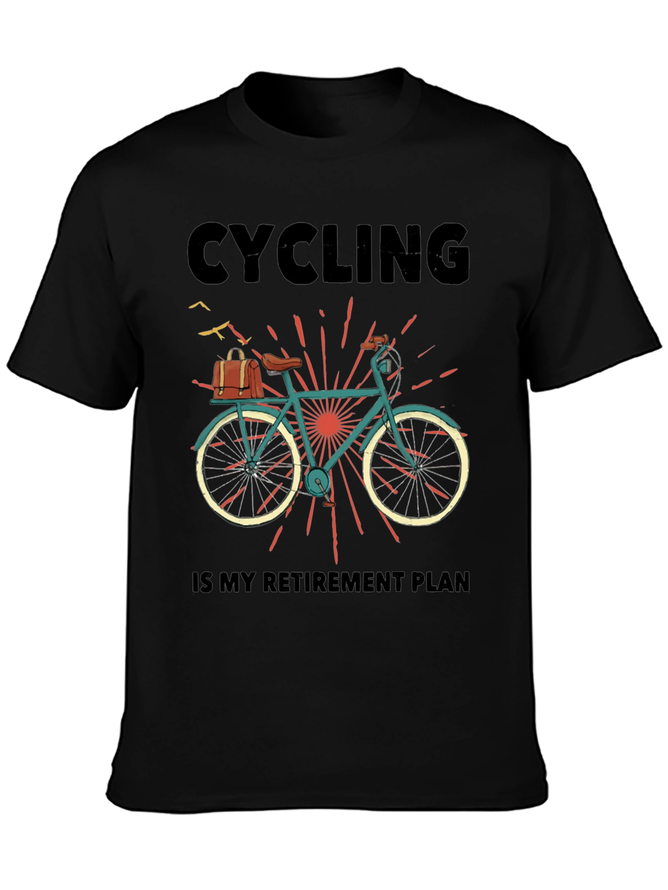 Cycling Retirement Plan Graphic T-Shirt
