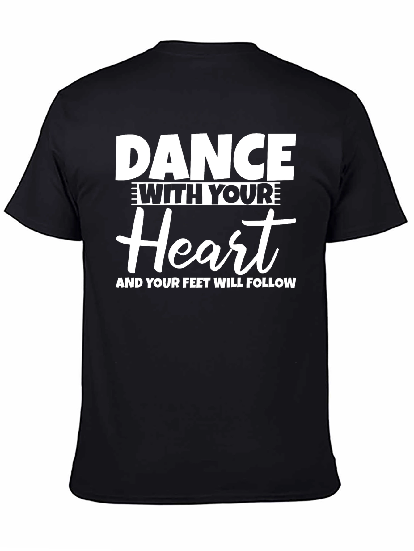 Dance With Your Heart Black Tee
