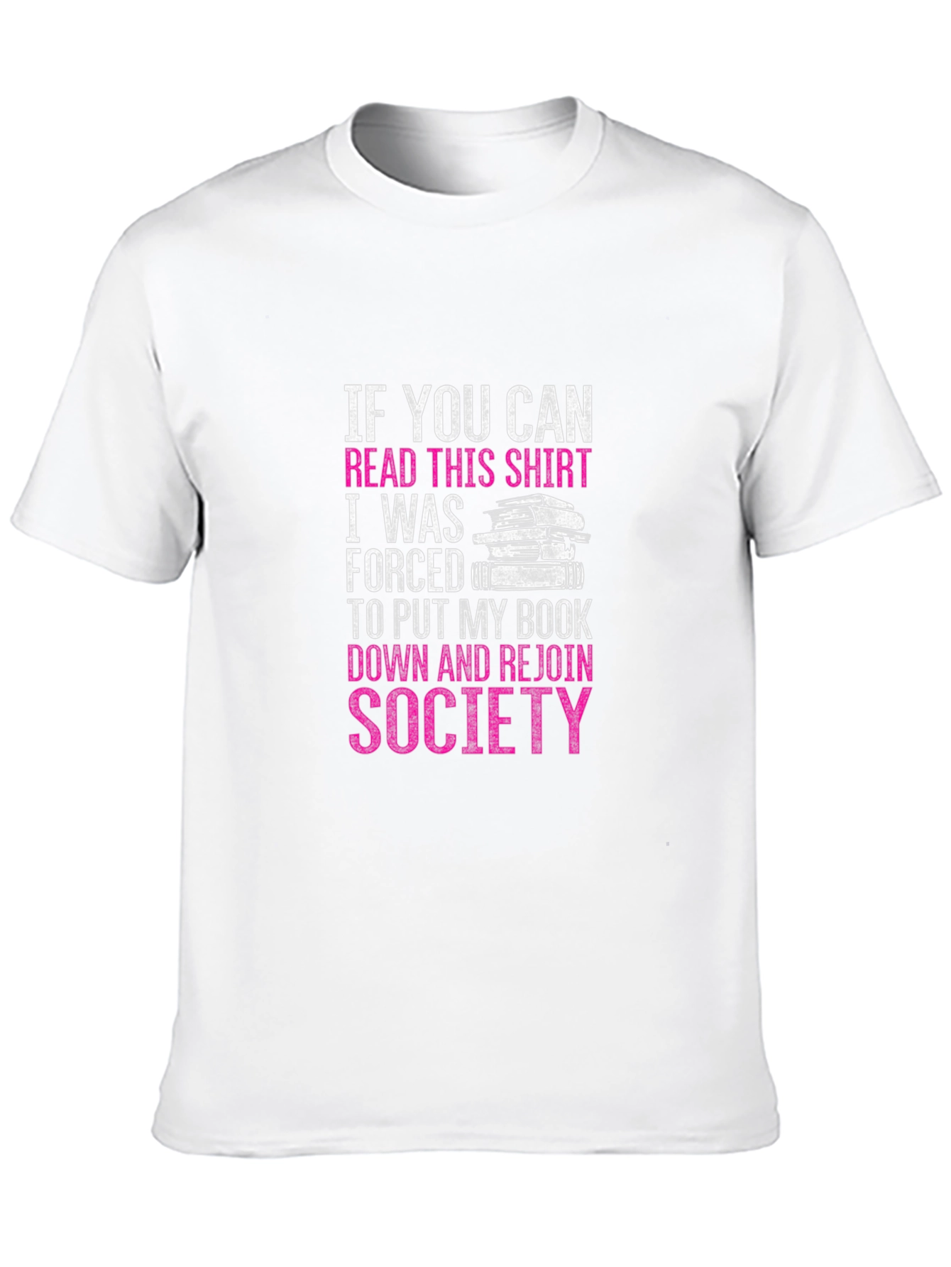 Funny Book Lover T-Shirt: If You Can Read This