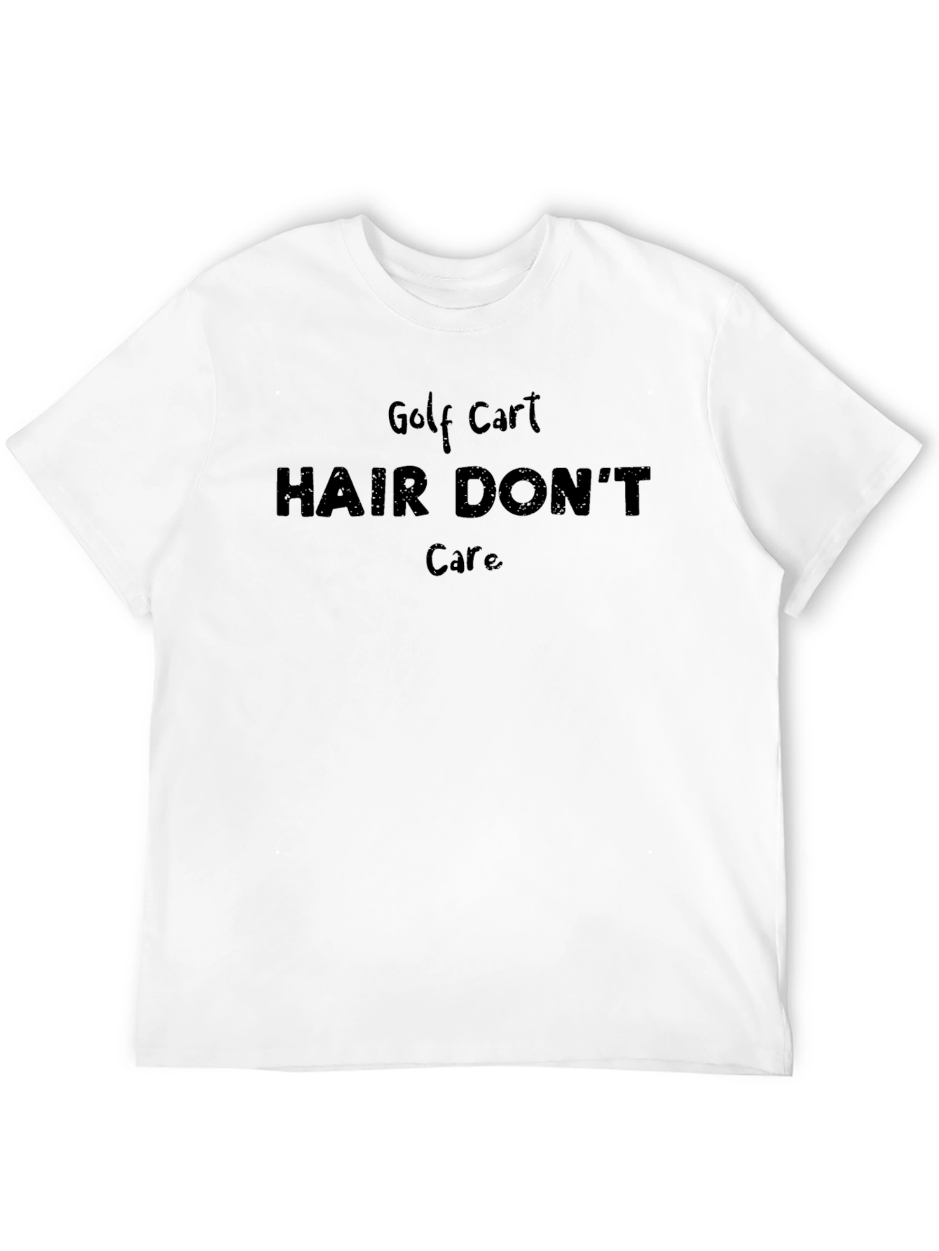 Golf Cart Hair Dont Care T-Shirt