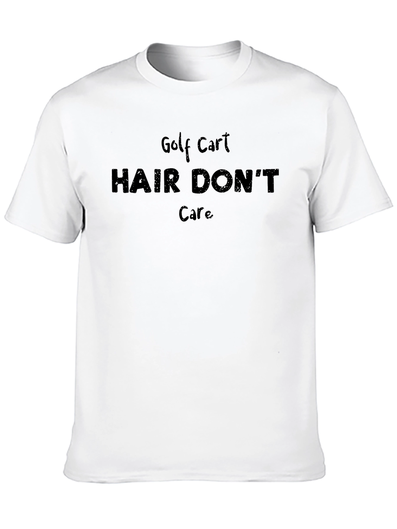 Golf Cart Hair Dont Care T-Shirt