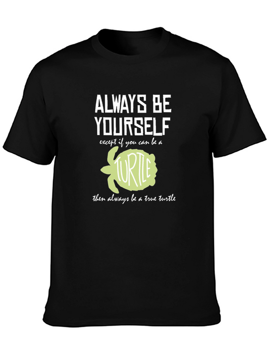 Always Be Yourself Turtle T-Shirt