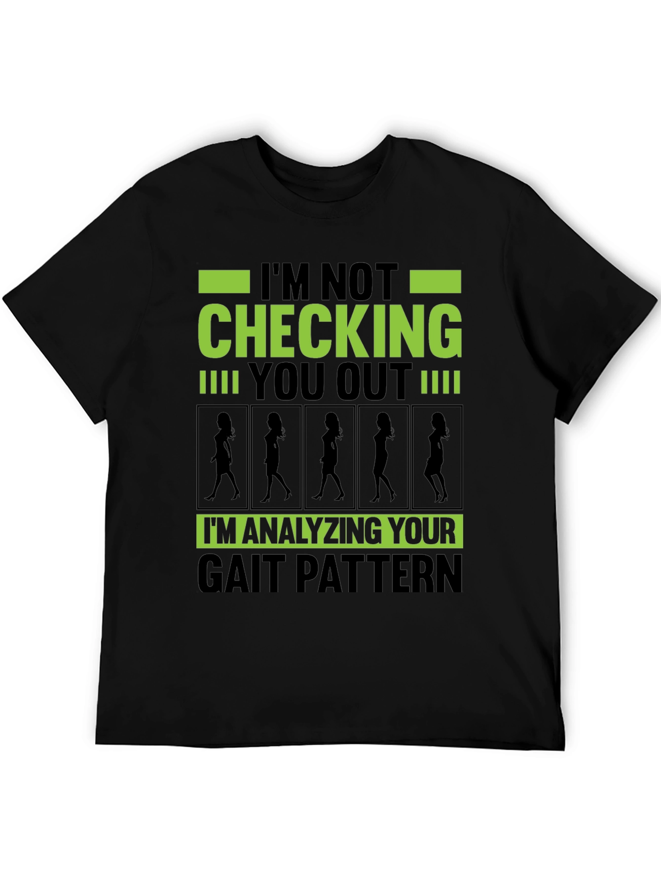 Funny Gait Pattern Analysis T-Shirt