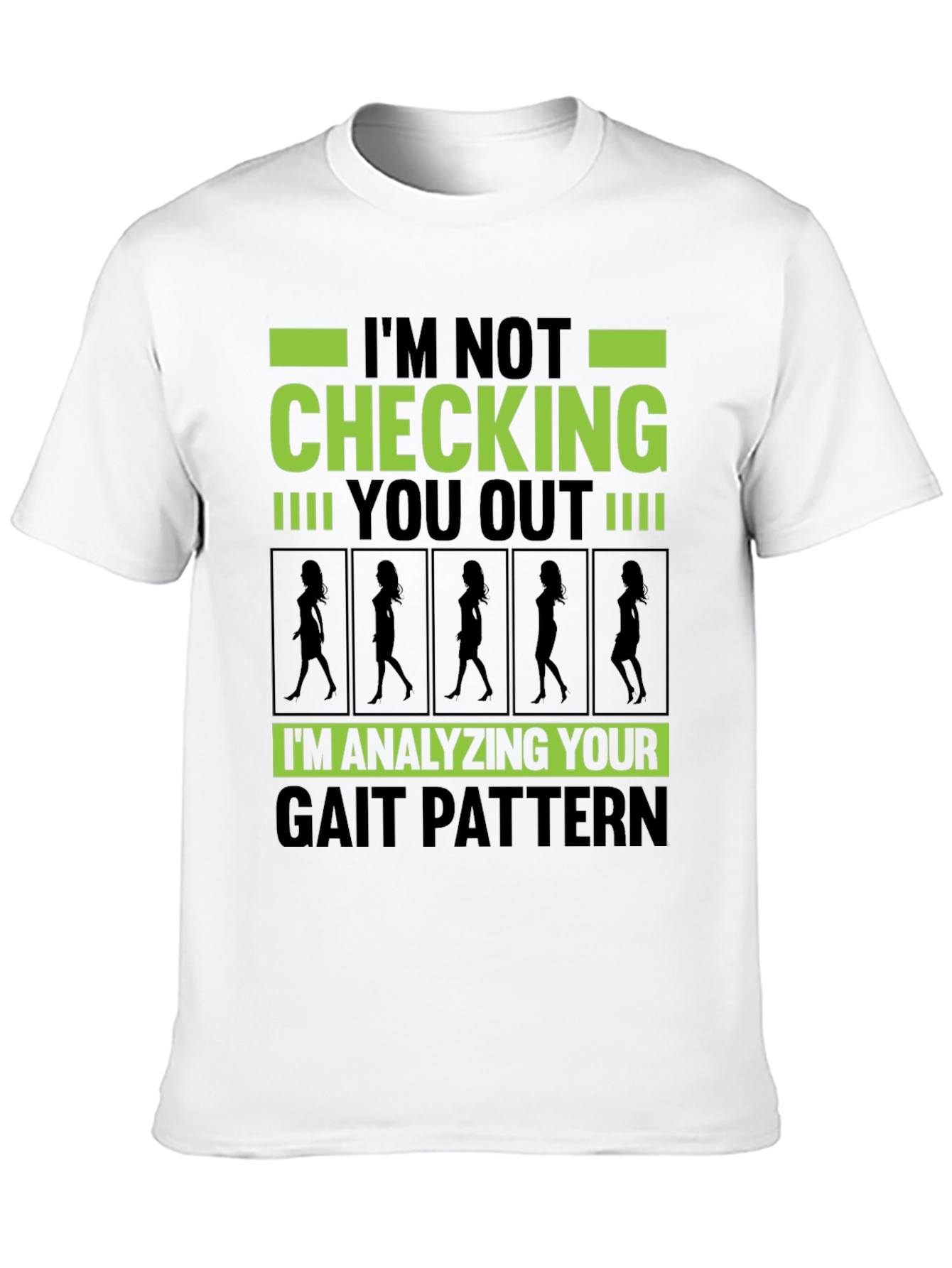Funny Gait Pattern Analysis T-Shirt