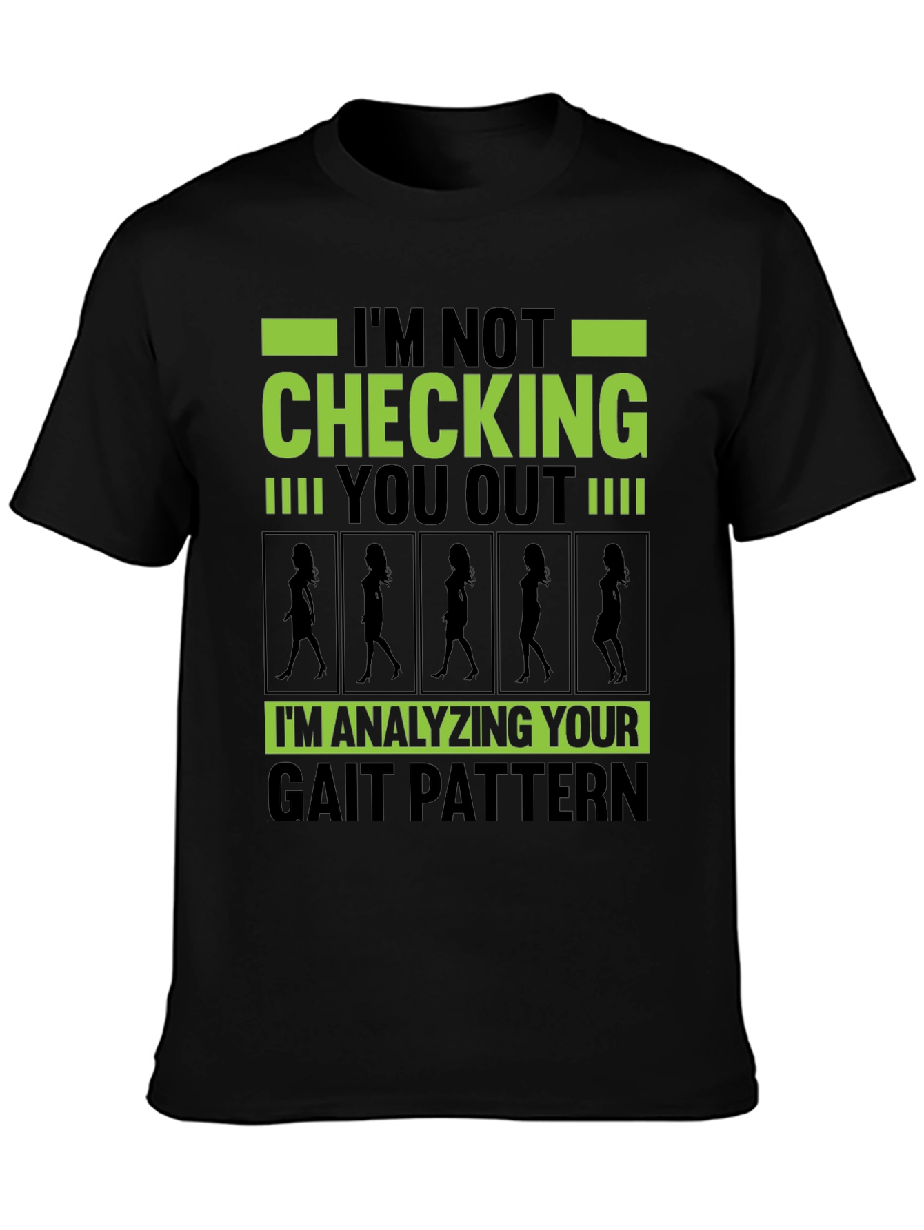 Funny Gait Pattern Analysis T-Shirt
