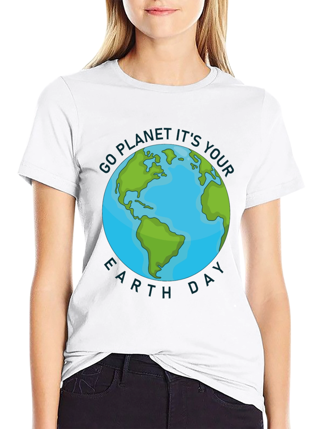 Go Planet Its Your Earth Day T-Shirt
