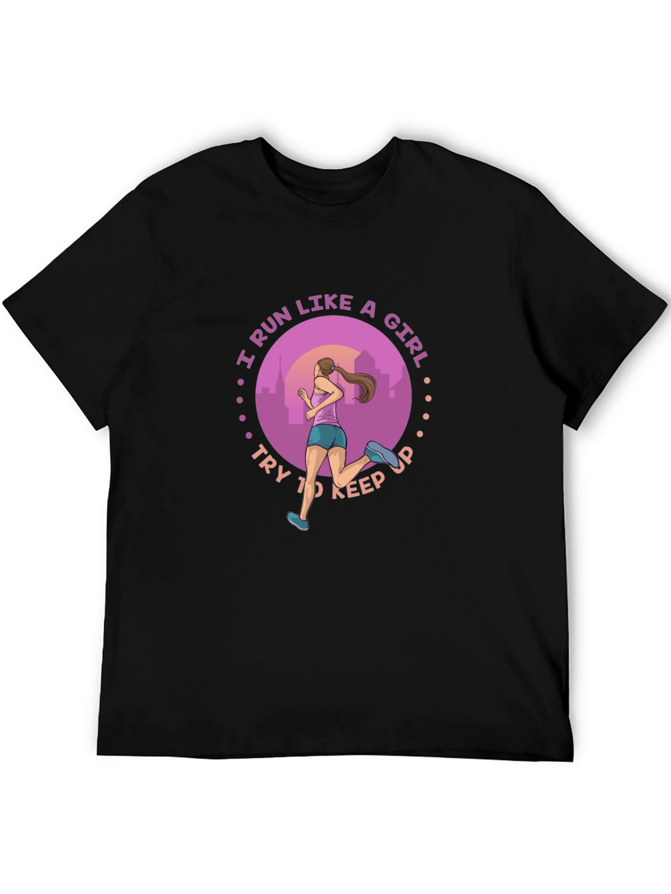 I Run Like a Girl T-Shirt