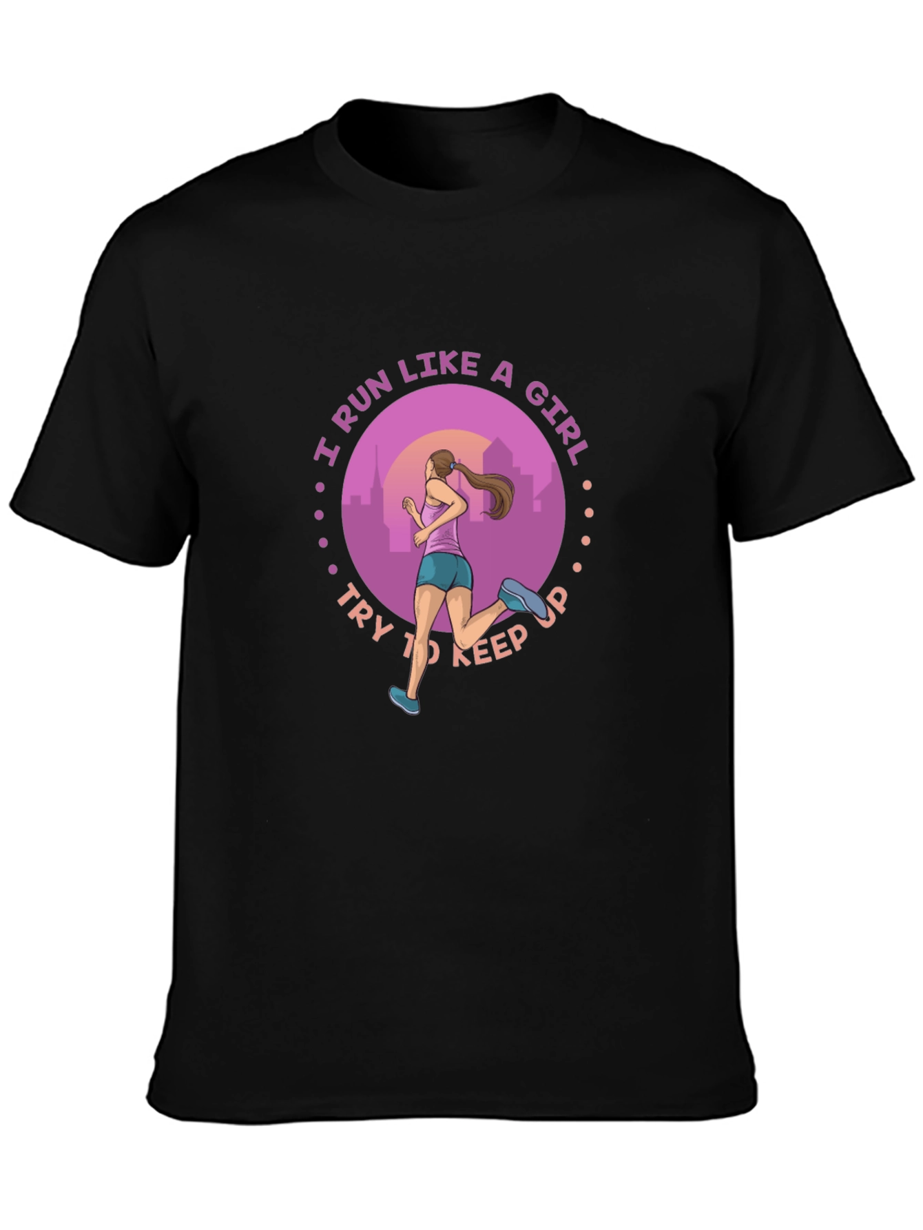 I Run Like a Girl T-Shirt
