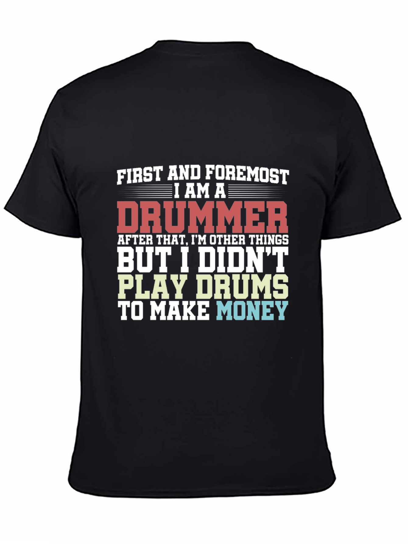 Drummer T-Shirt - Music Lover Tee