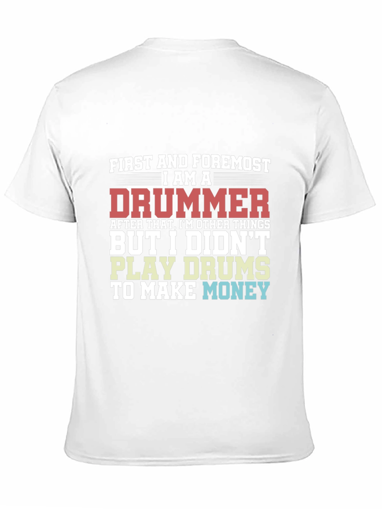 Drummer T-Shirt - Music Lover Tee