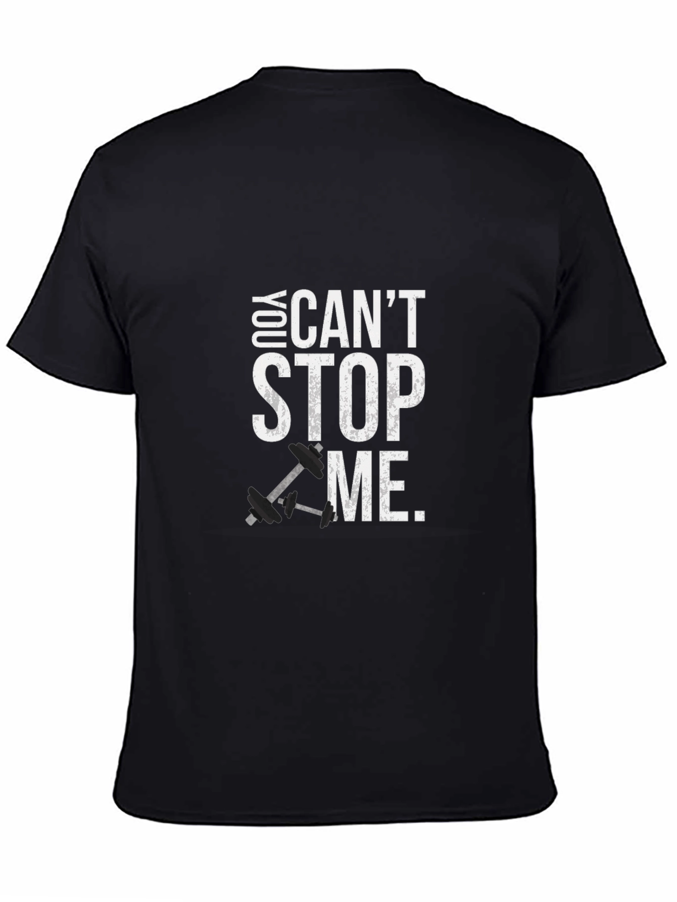 Motivational Black T-Shirt - You Cant Stop Me
