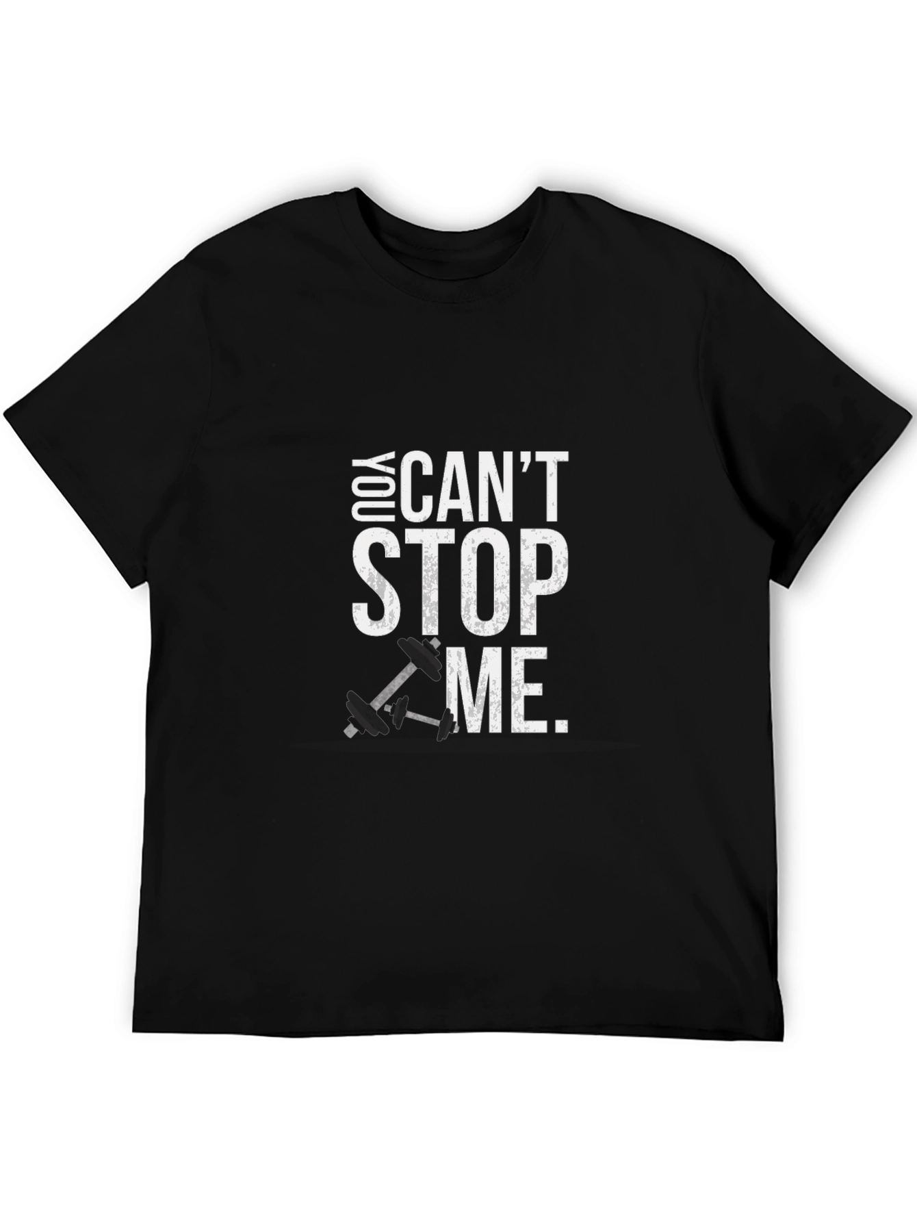 Motivational Black T-Shirt - You Cant Stop Me