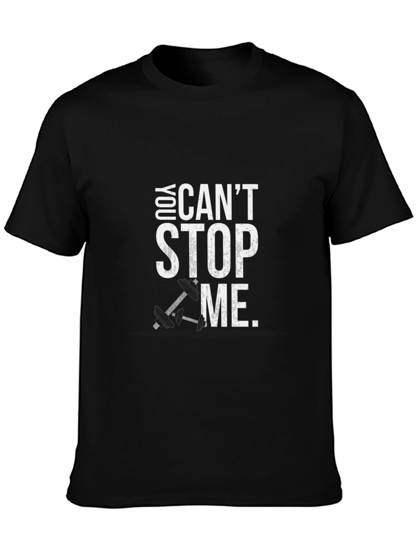 Motivational Black T-Shirt - You Cant Stop Me