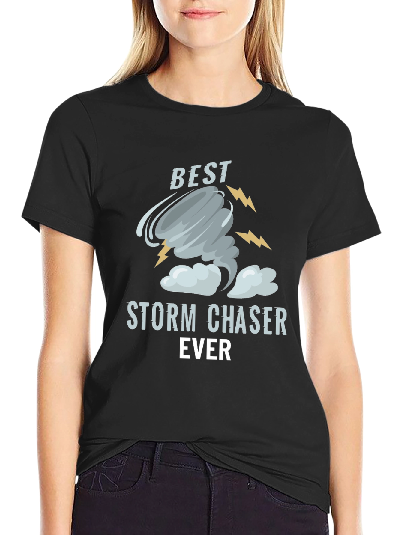 Best Storm Chaser Ever Graphic T-Shirt