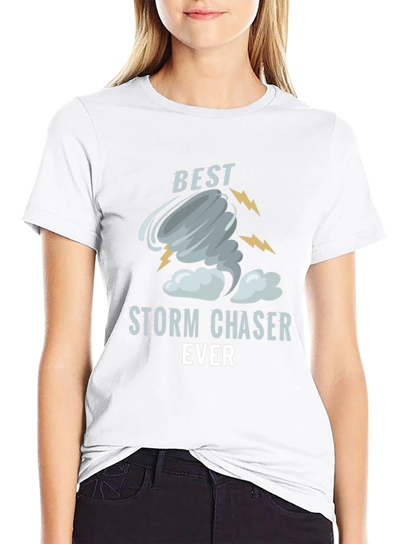 Best Storm Chaser Ever Graphic T-Shirt