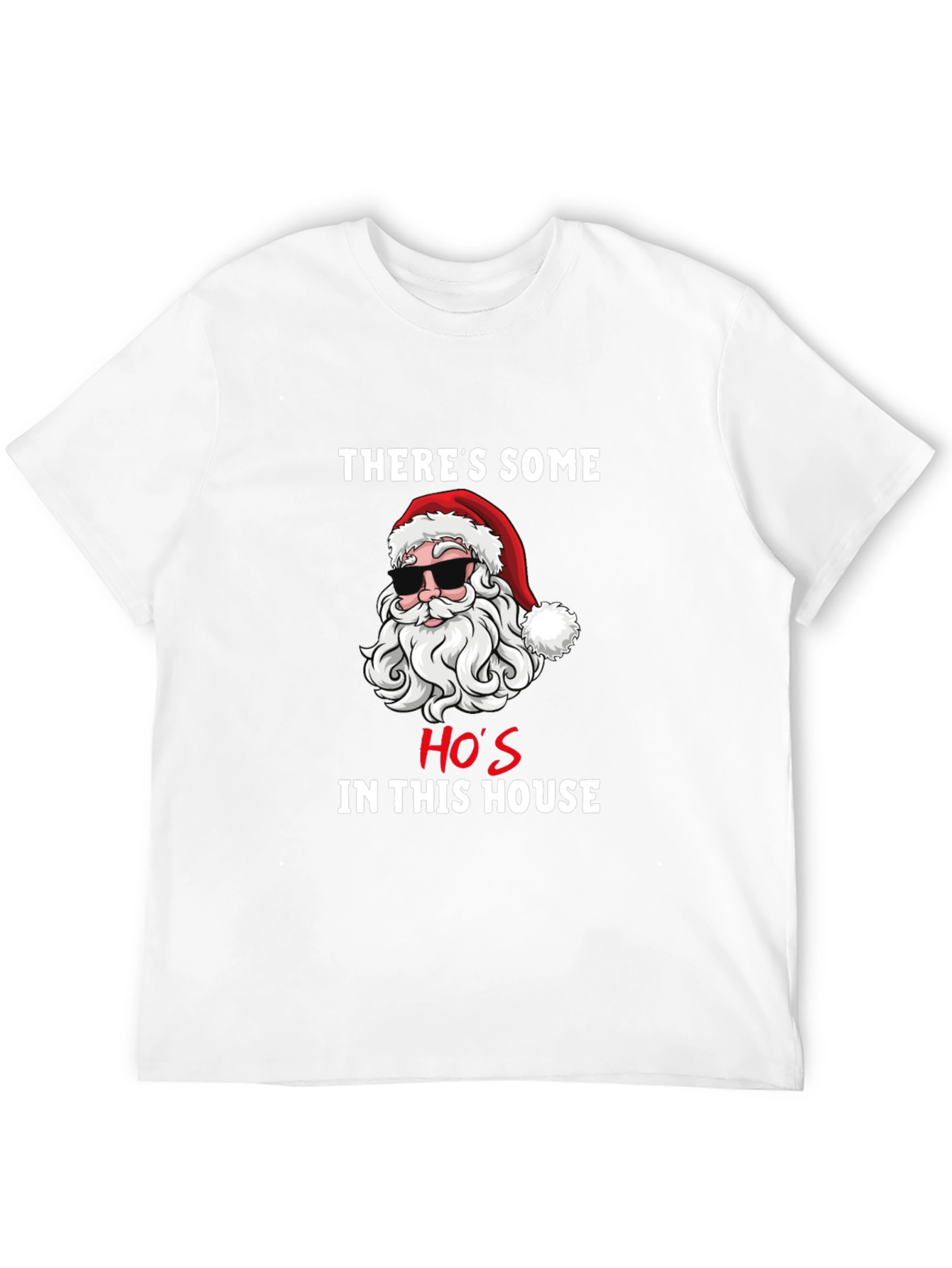 Funny Santa Hos In This House Graphic T-Shirt