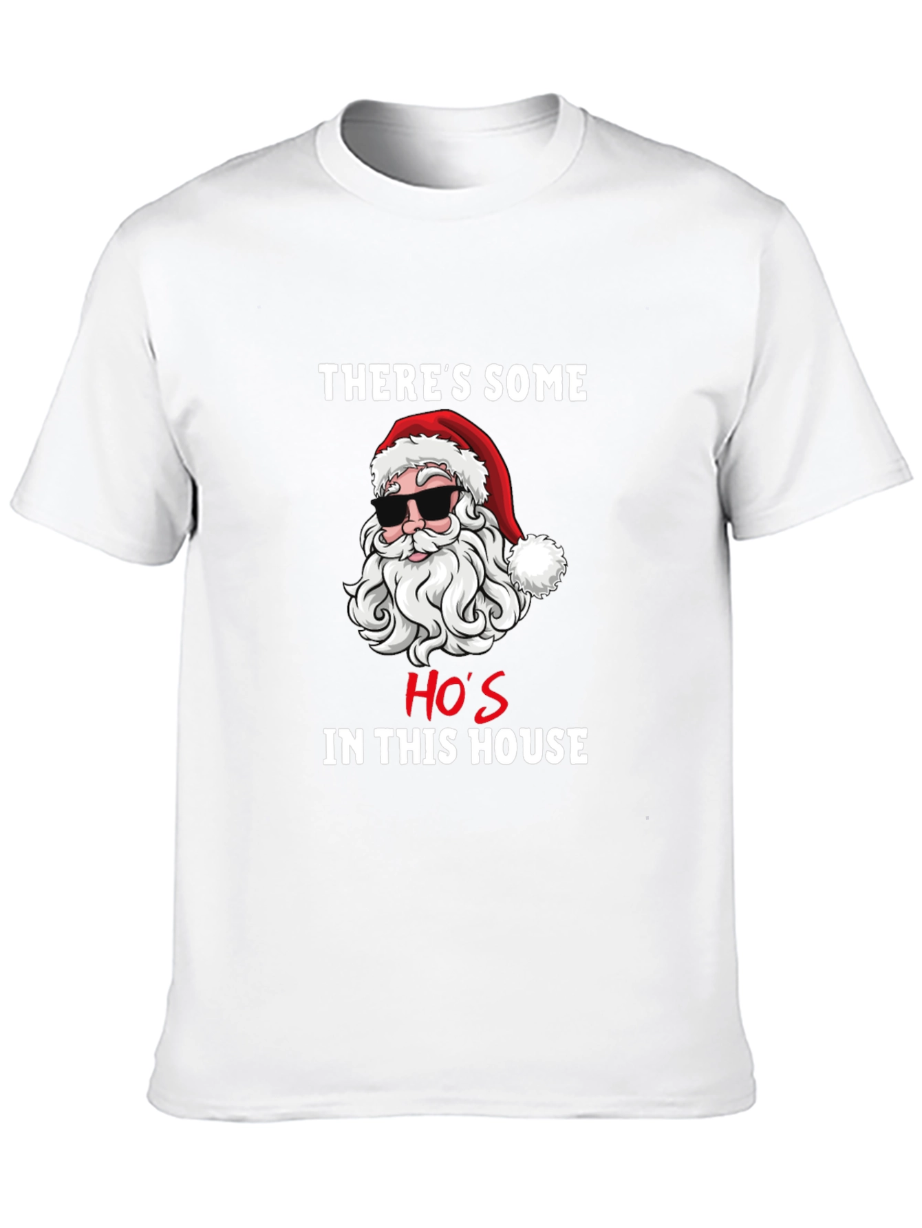 Funny Santa Hos In This House Graphic T-Shirt