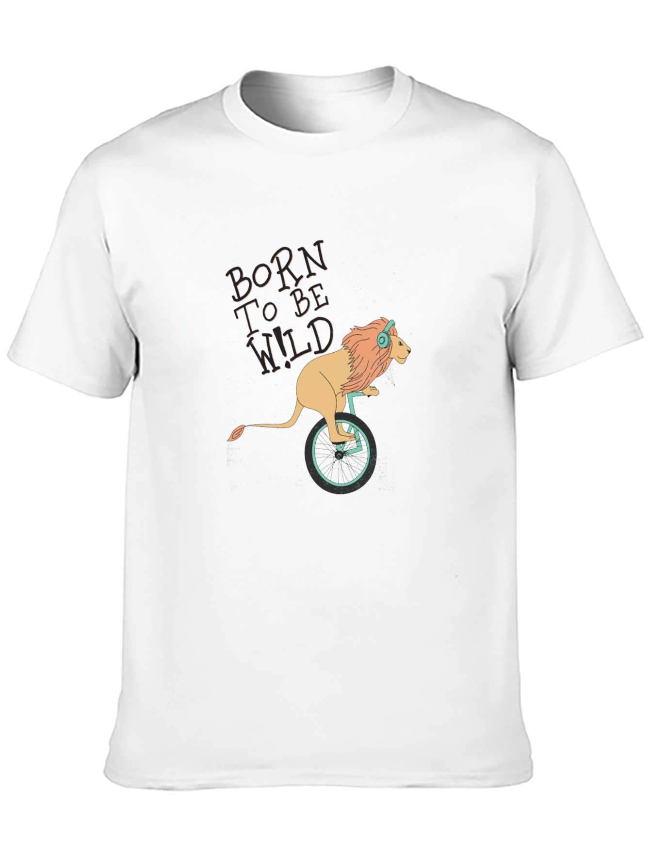 Born To Be Wild Lion Unicycle Graphic T-Shirt