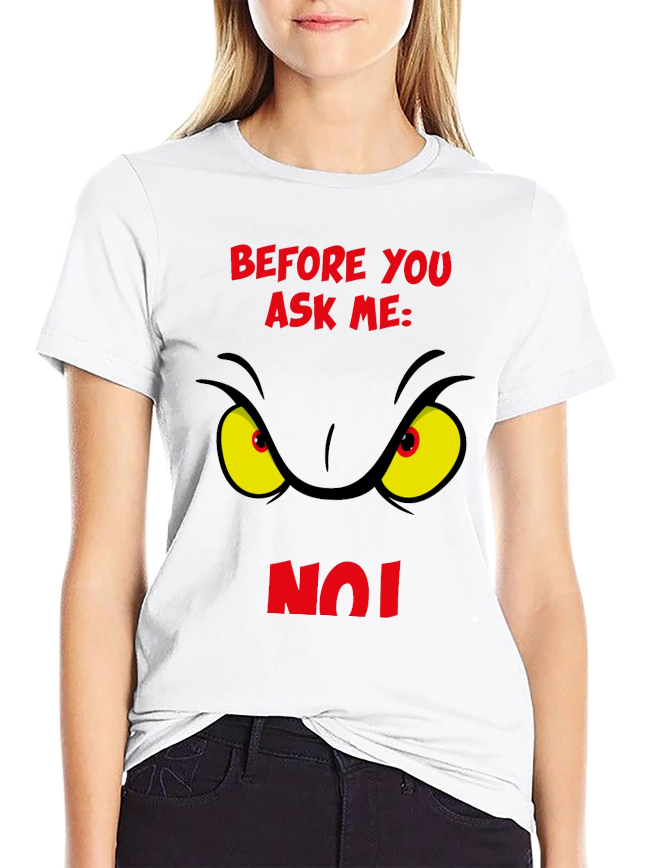 Grinch Eye Before You Ask Me No T-Shirt