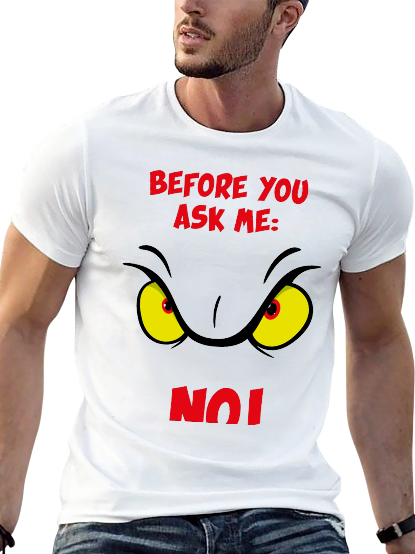 Grinch Eye Before You Ask Me No T-Shirt
