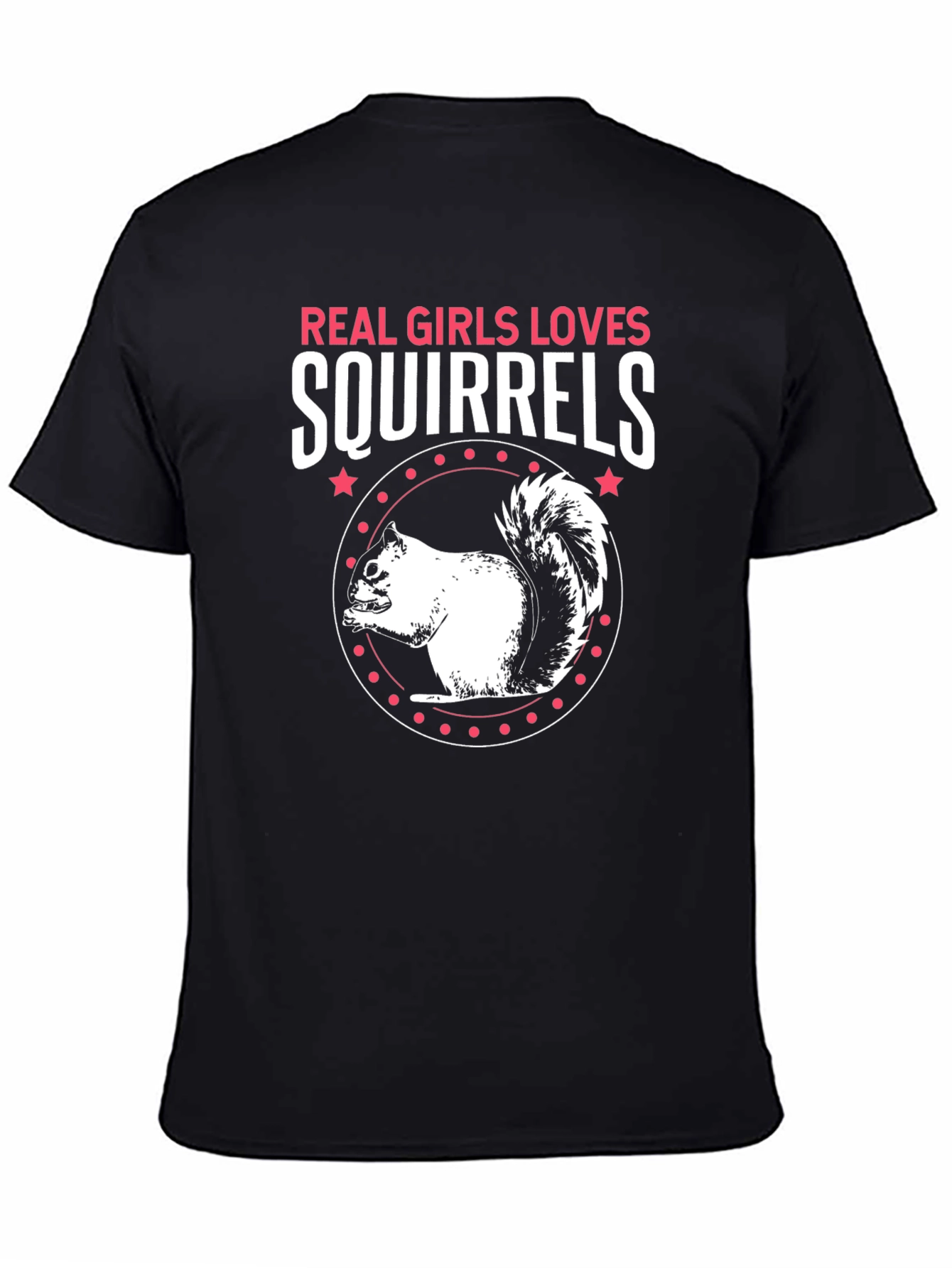 Real Girls Love Squirrels Graphic Tee